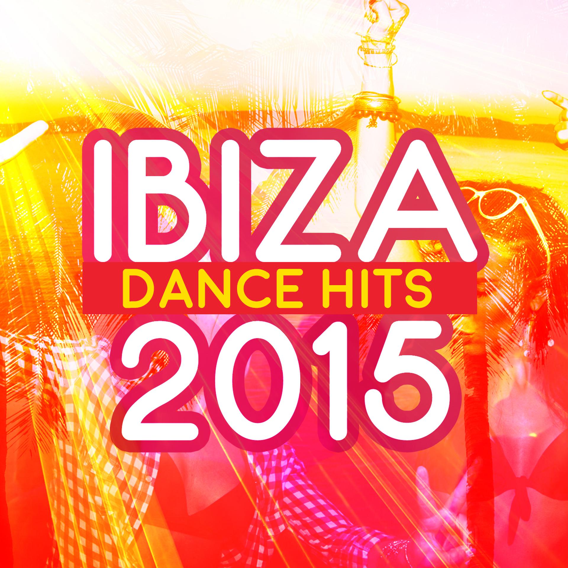 Постер альбома Ibiza Dance Hits 2015