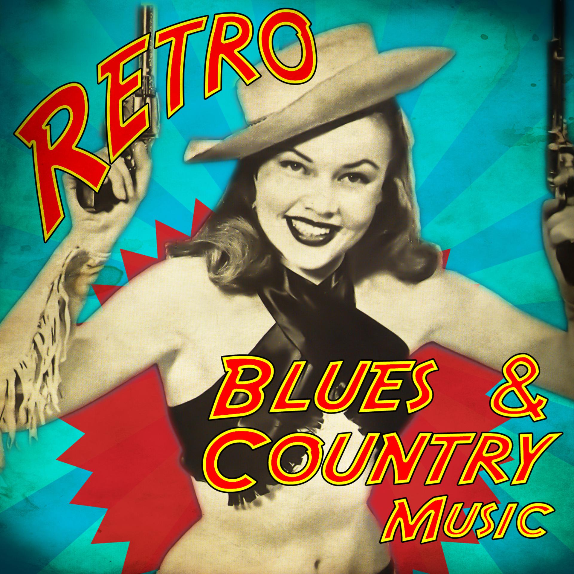 Постер альбома Retro Blues & Country Music