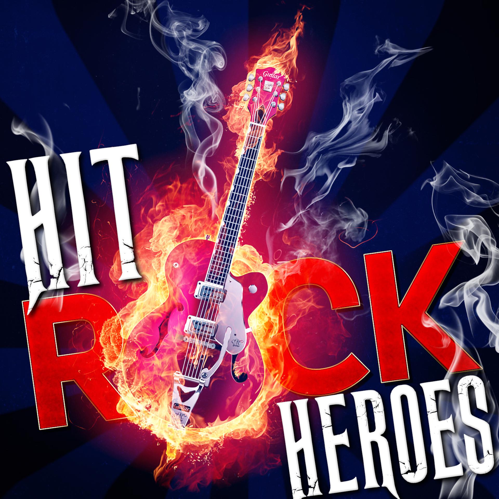 Постер альбома Hit Rock Heroes