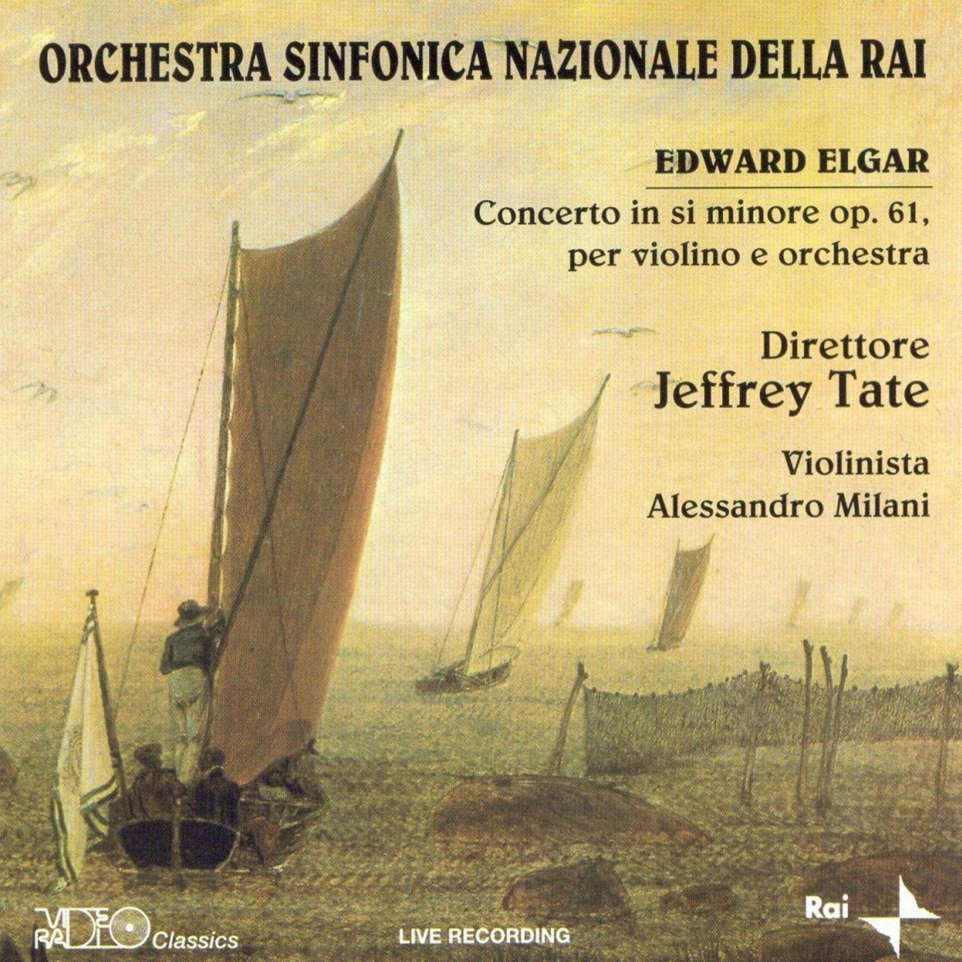 Постер альбома Edward Elgar: Concerto In Si Minore Op.61, Per Violino E Orchestra