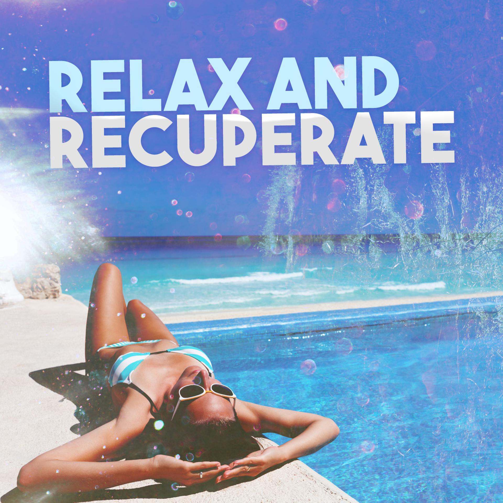 Постер альбома Relax and Recuperate