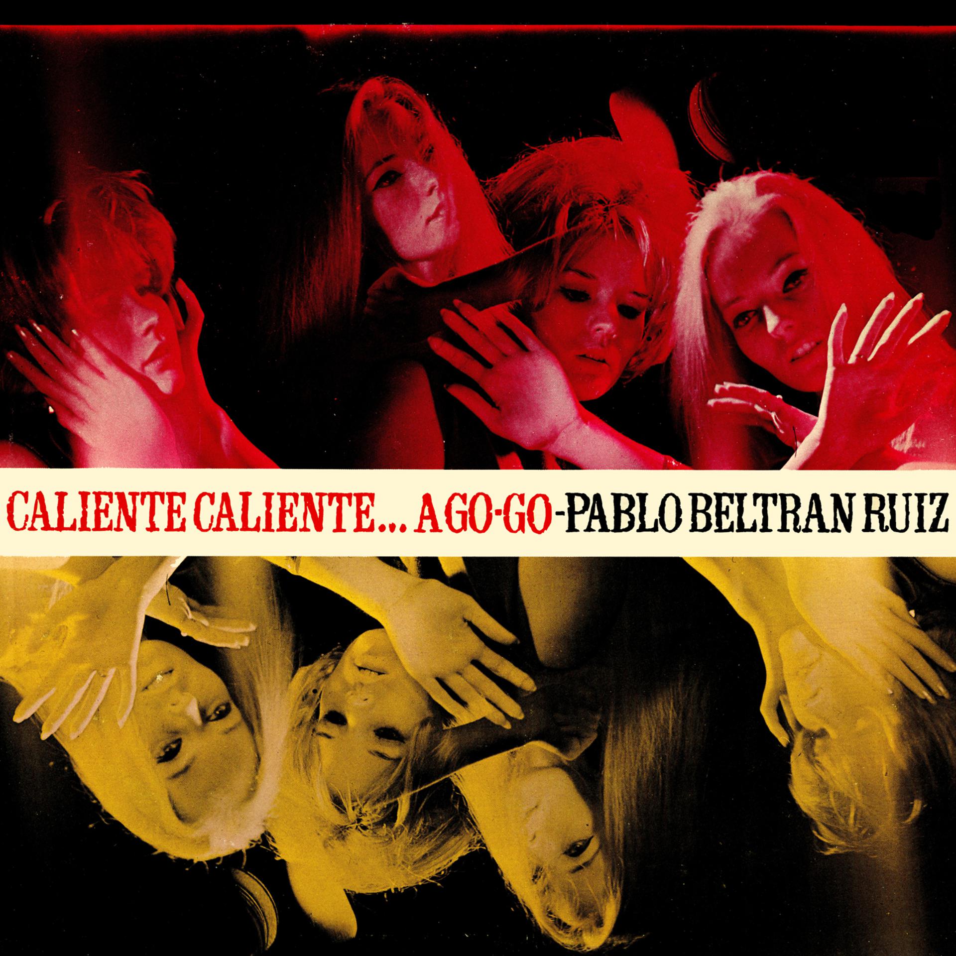 Постер альбома Caliente Caliente.. A Go-Go