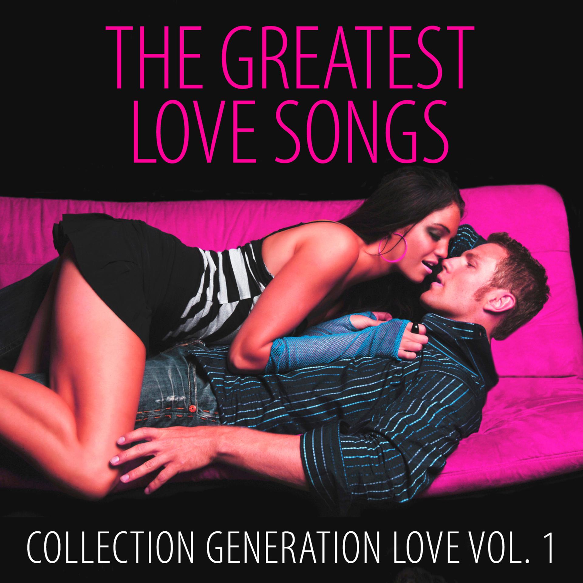Постер альбома The Greatest Love Songs Vol. 1 (Collection)