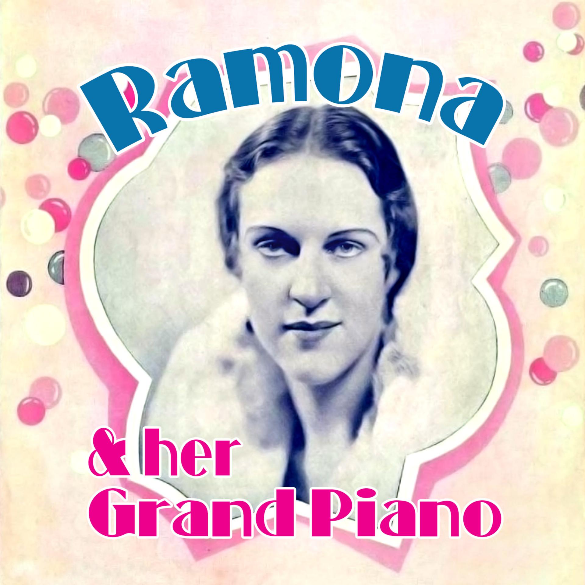 Постер альбома Ramona & Her Grand Piano