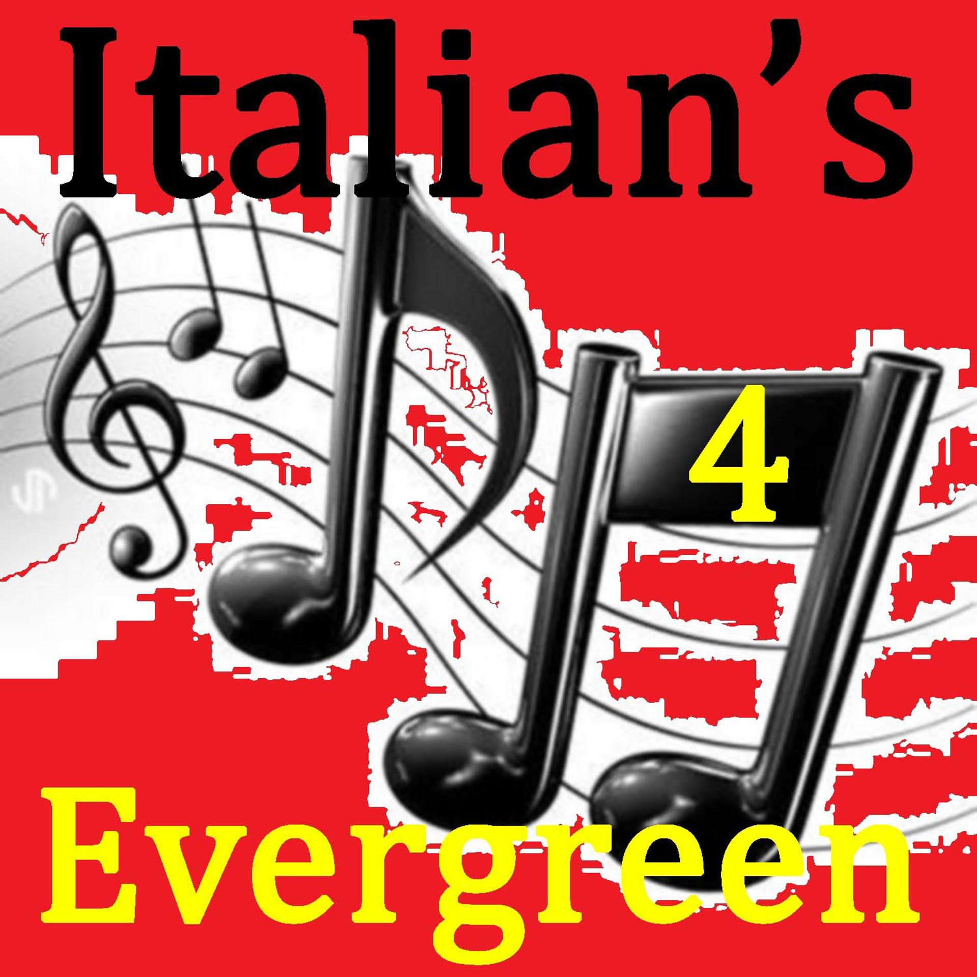 Постер альбома Italian's Evergreen Vol.4