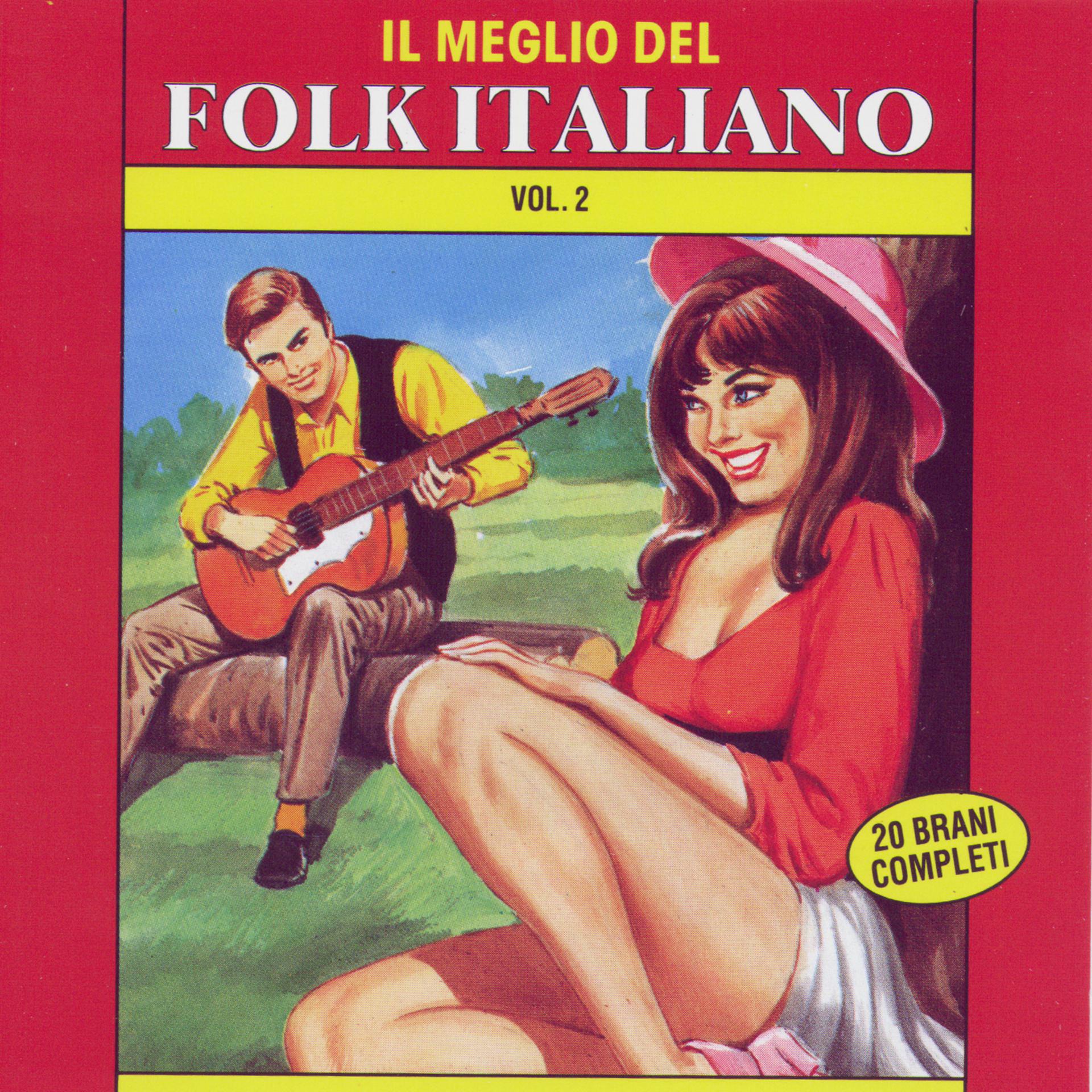 Постер альбома Il Meglio Del Folk Italiano Vol 2