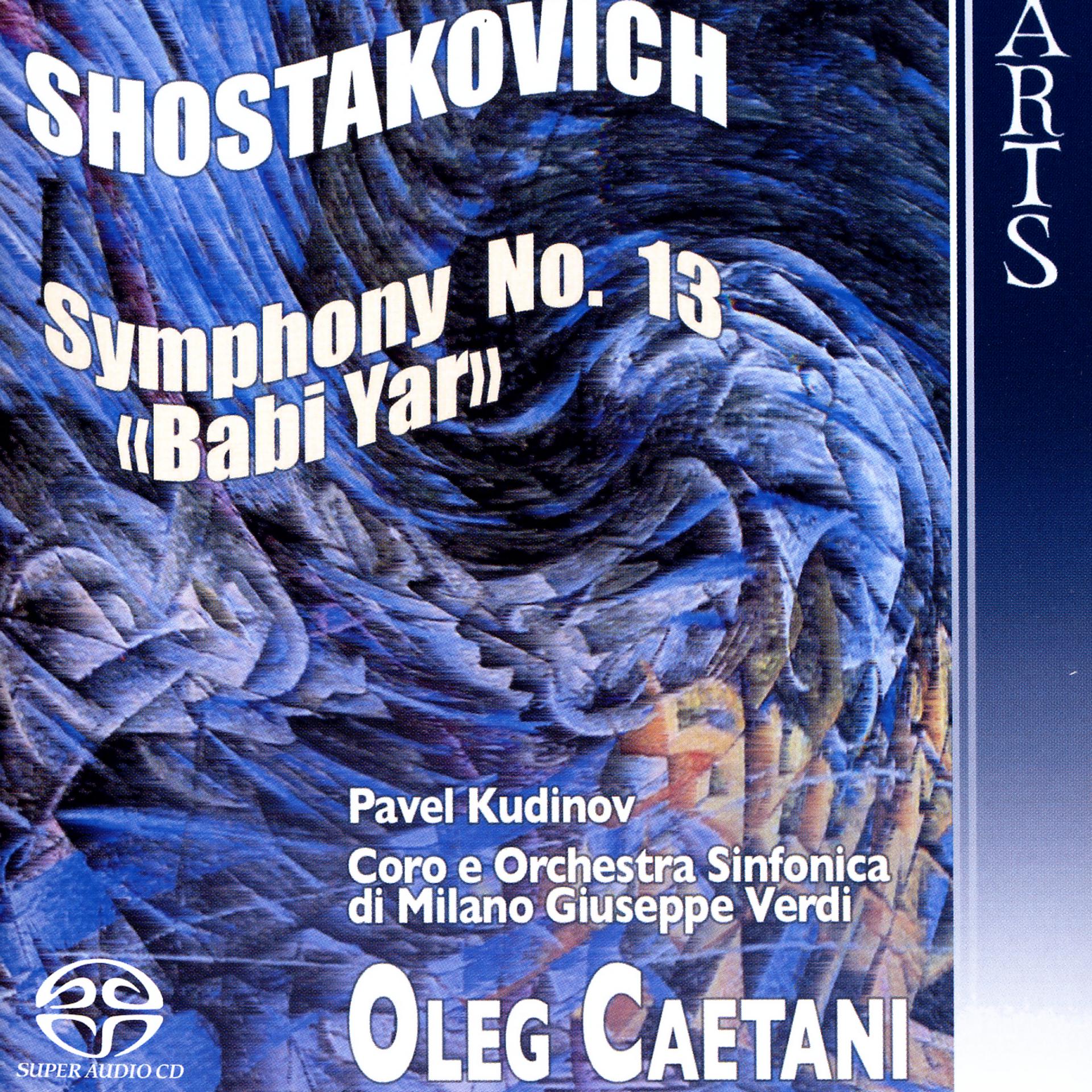 Постер альбома Shostakovich: Symphony No. 13, Op. 113, "Babi Yar"