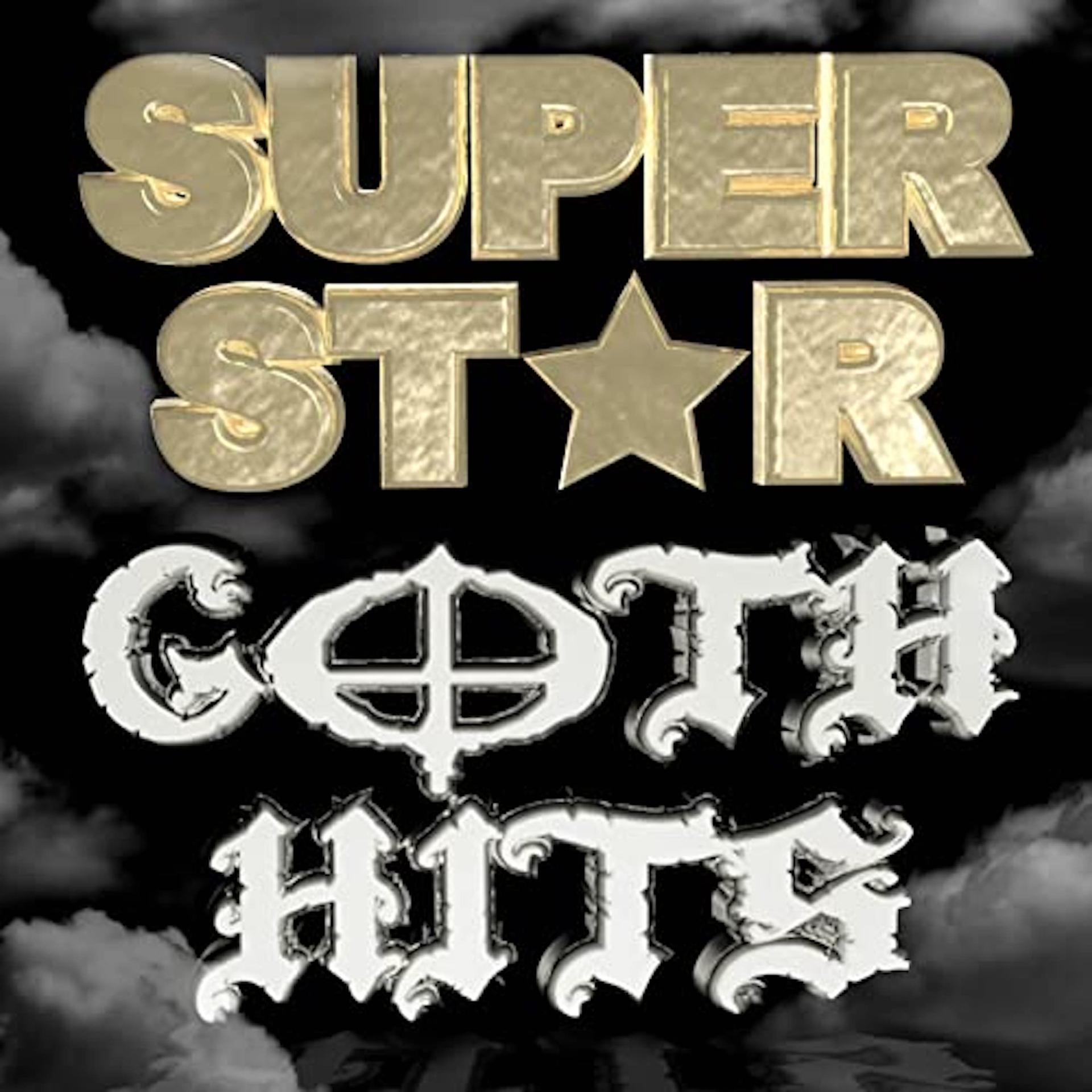 Постер альбома Superstar Goth Hits