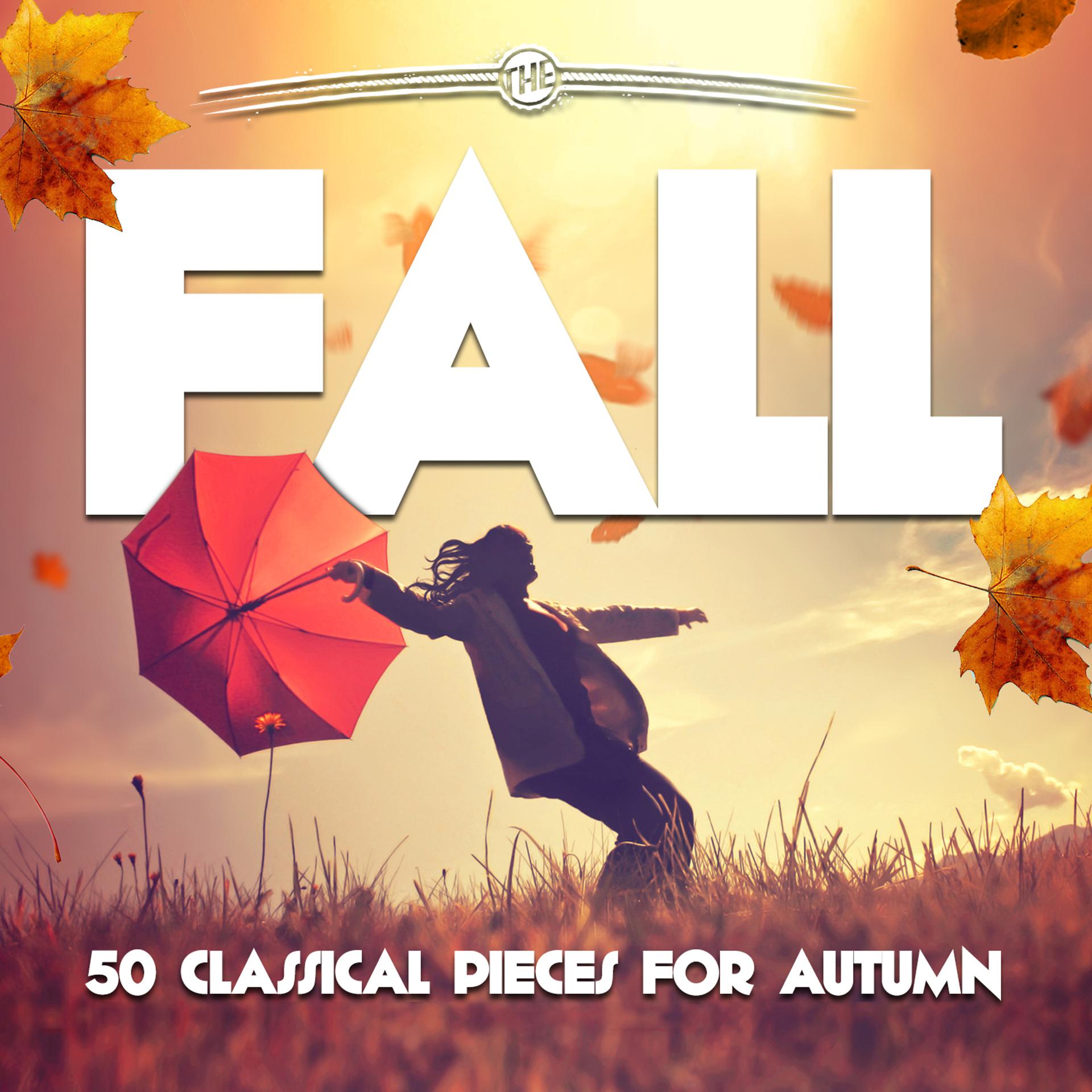 Постер альбома The Fall: 50 Classical Pieces for Autumn