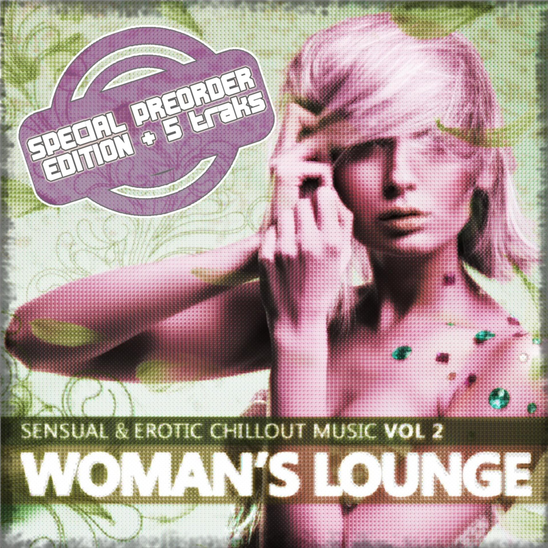 Постер альбома Woman's Lounge, Vol. 2 (Special Edition)