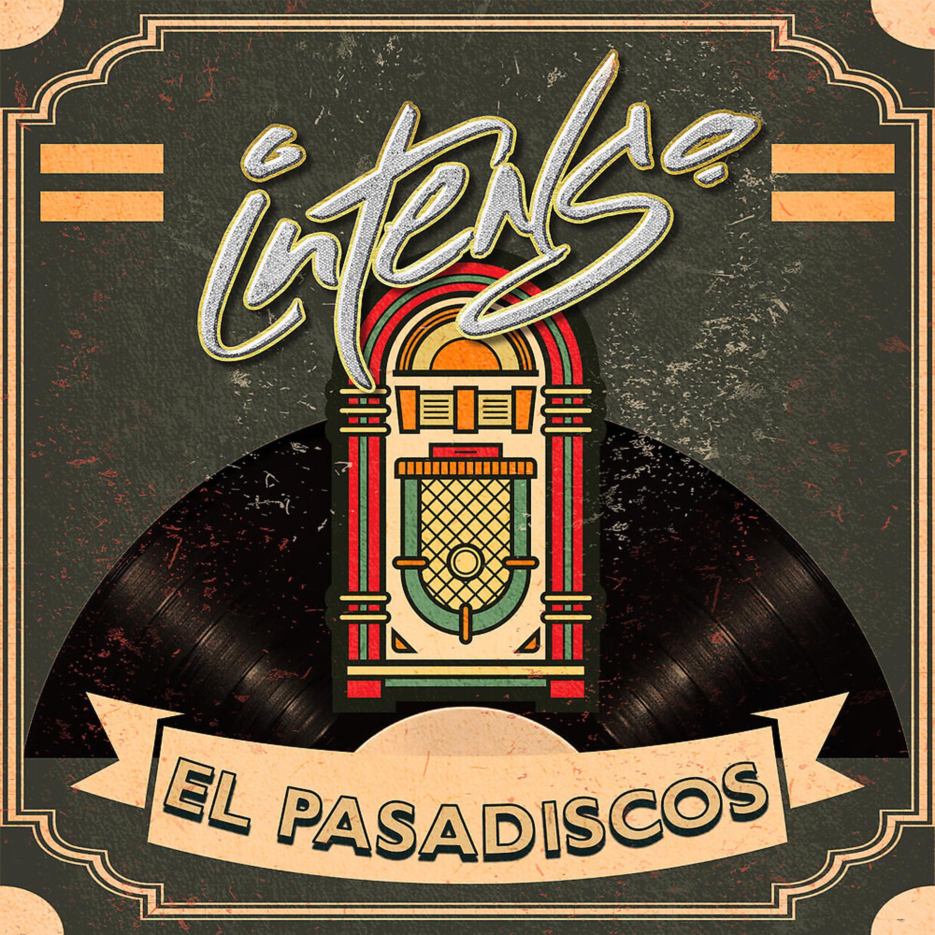 Постер альбома El Pasadiscos