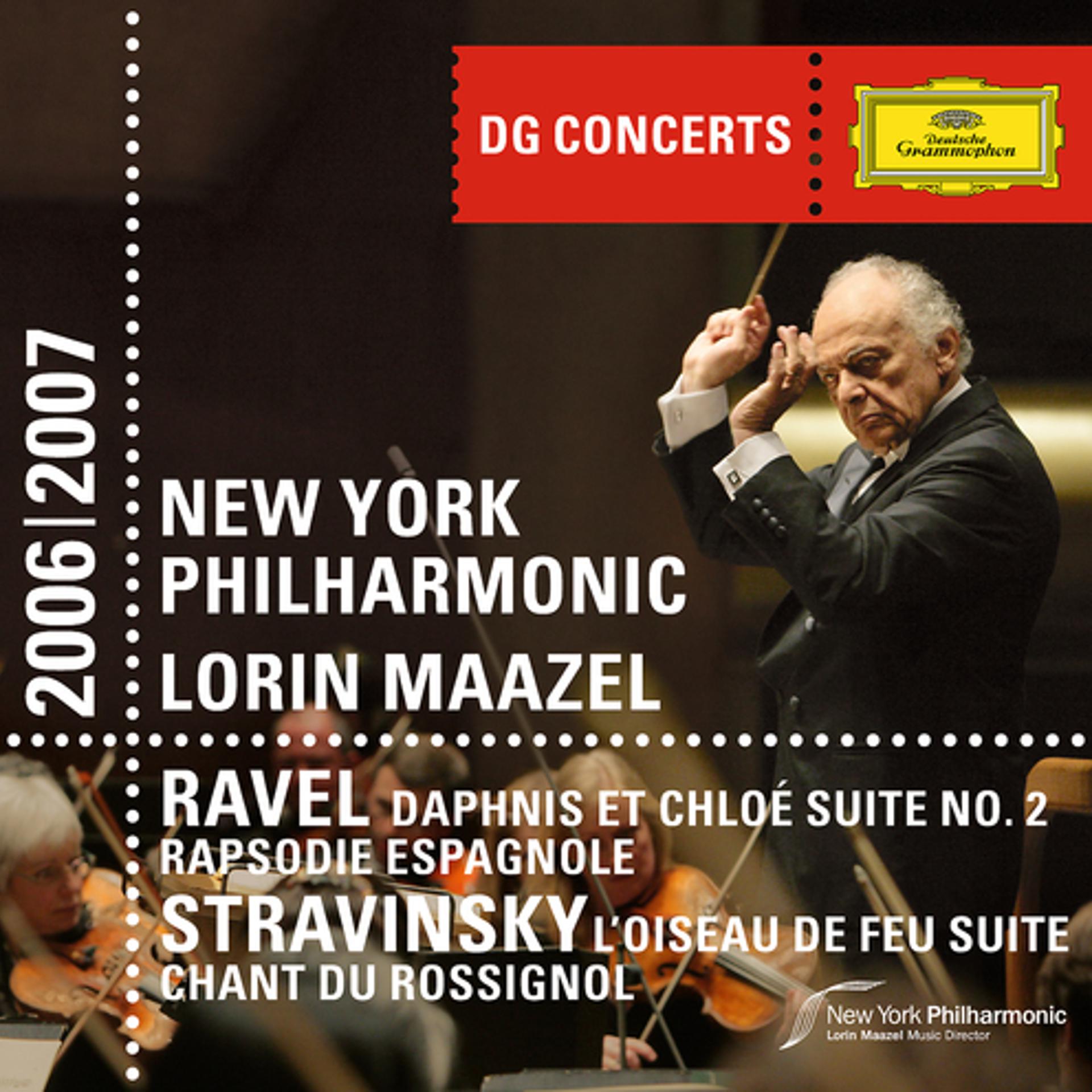 Постер альбома DG Concerts: Ravel: Daphnis & Chloe Suite No.2; Rapsodie Espagnol / Stravinsky: Le Chant du Rossignol; The Firebird Suite