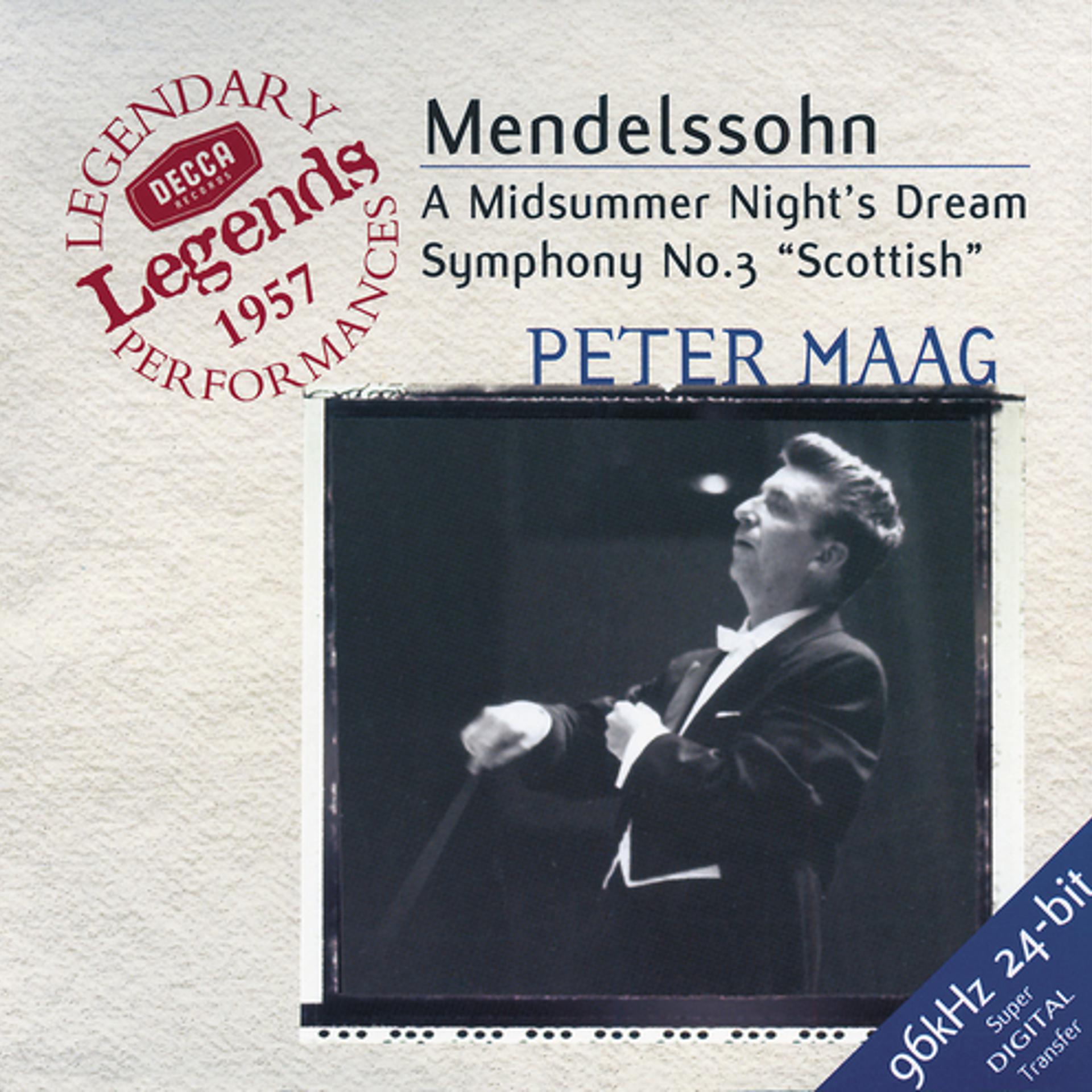 Постер альбома Mendelssohn: Symphony No.3; A Midsummer Night's Dream