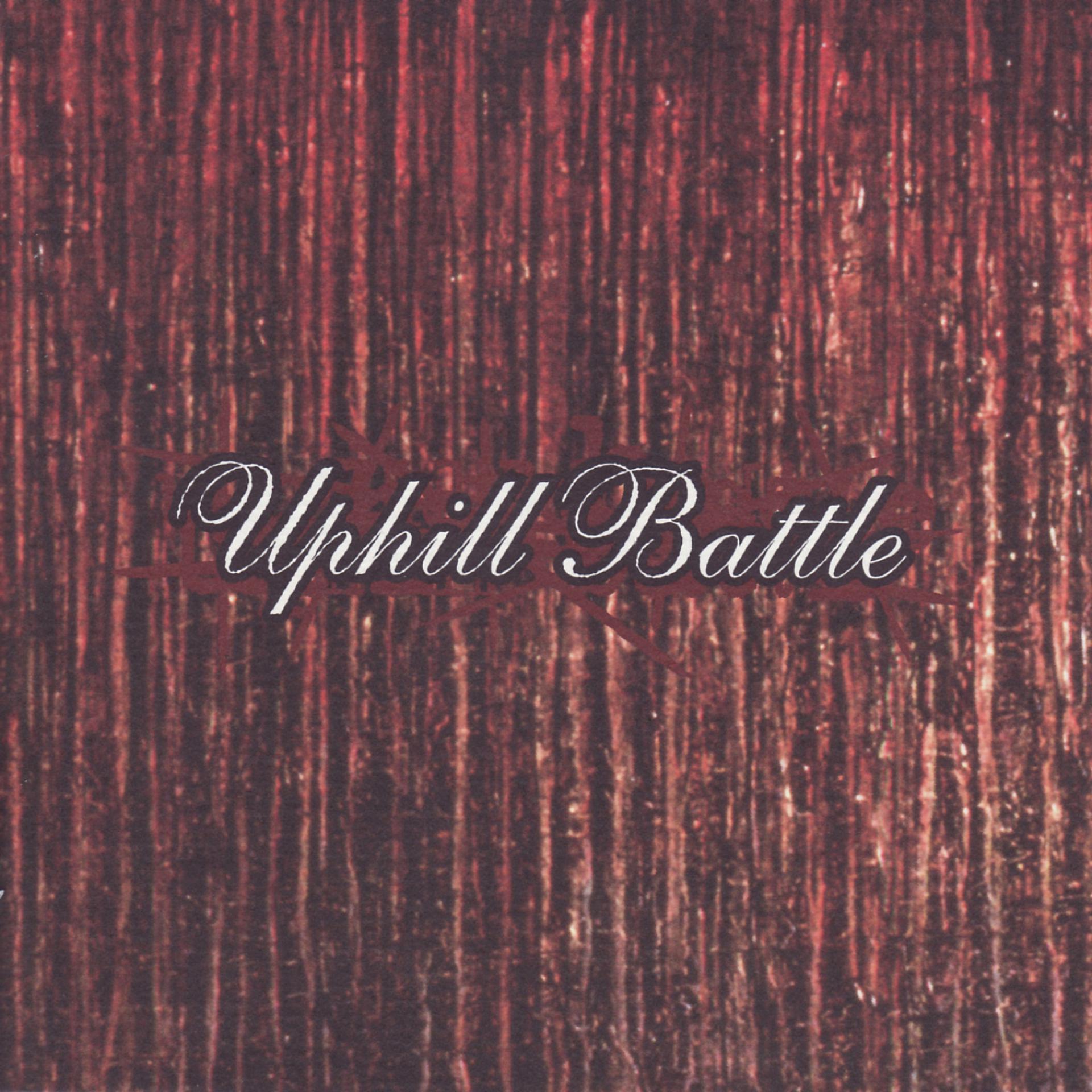 Постер альбома Uphill Battle