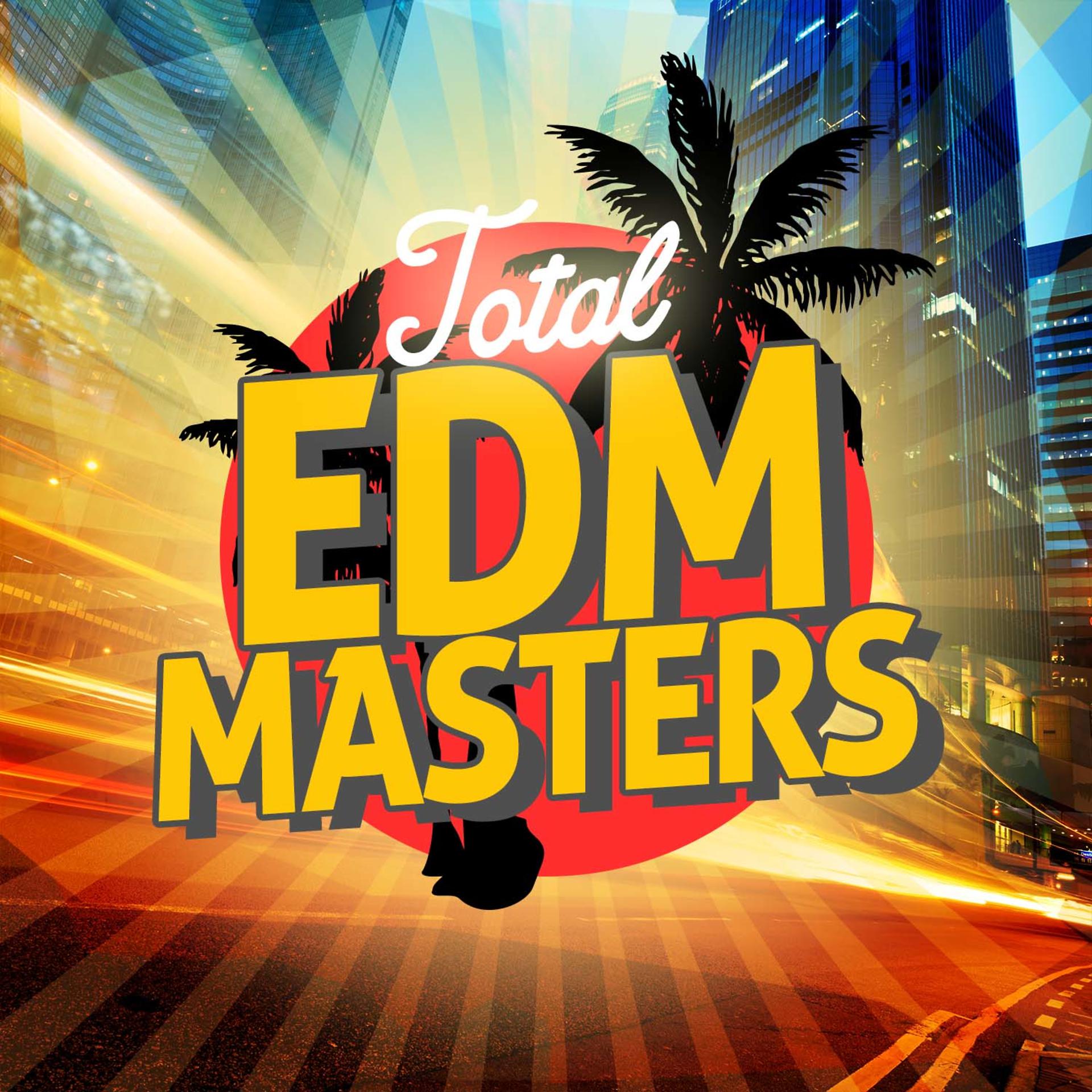 Постер альбома Total EDM Masters