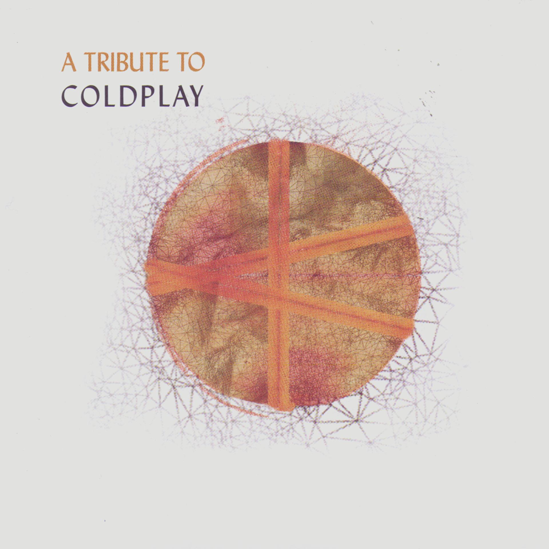 Постер альбома A Tribute To Coldplay