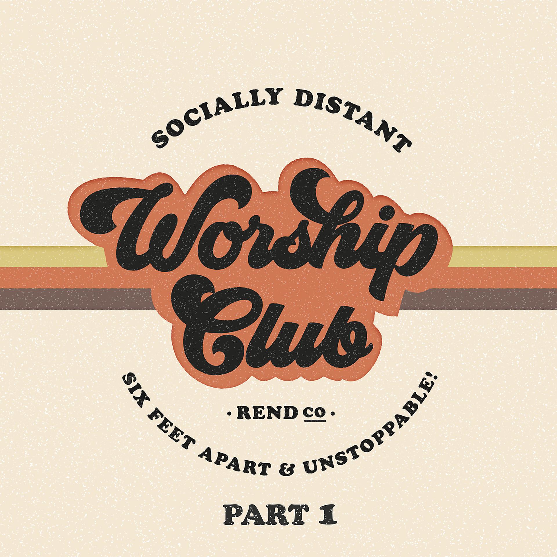 Постер альбома Socially Distant Worship Club
