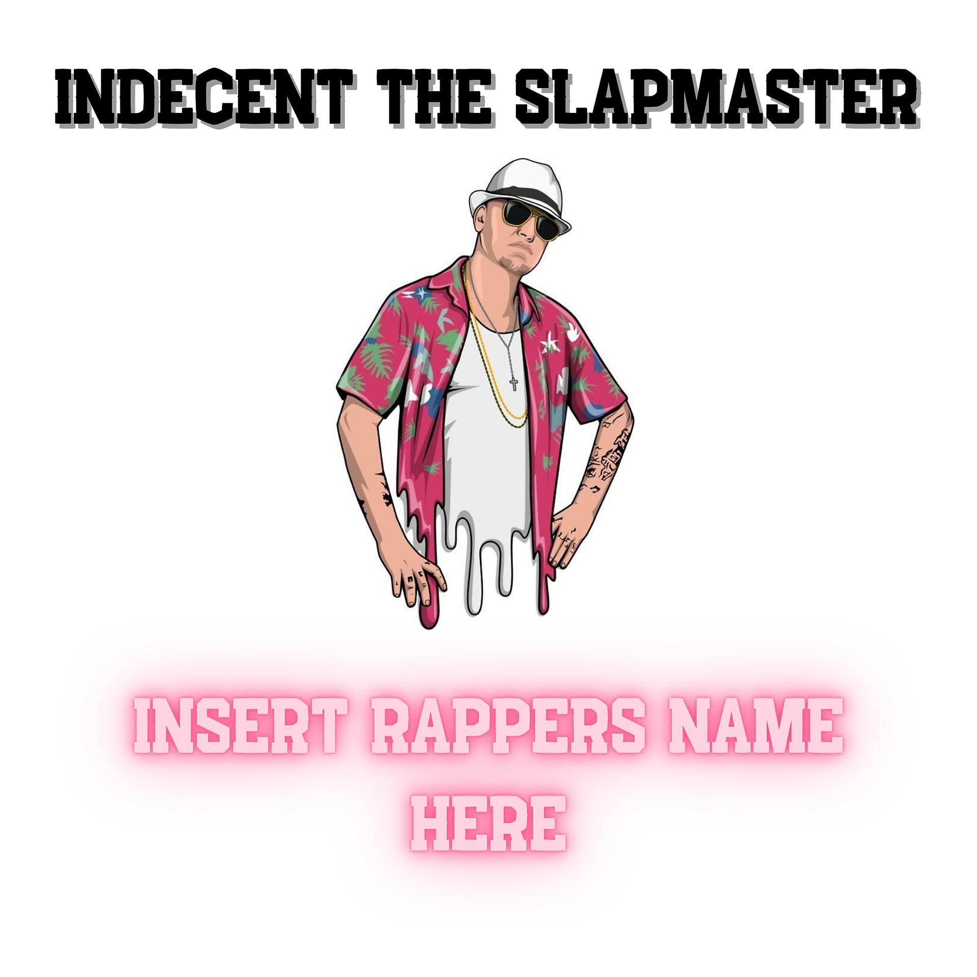 Постер альбома Insert Rappers Name Here