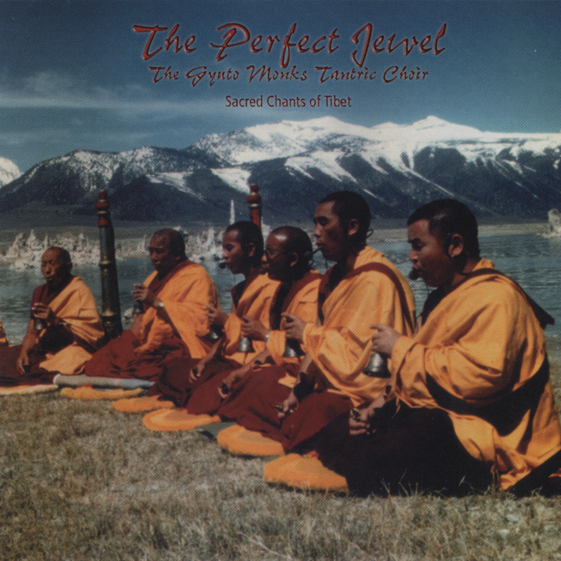 Постер альбома The Perfect Jewel: Sacred Chants of Tibet