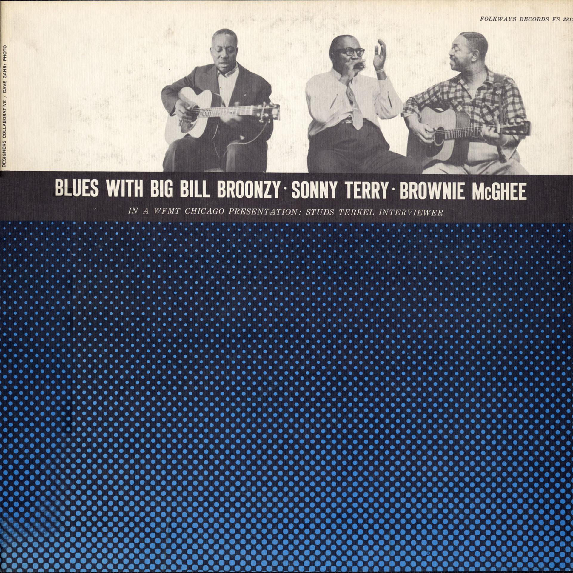 Постер альбома This Is the Blues with Big Bill Broonzy, Sonny Terry and Brownie McGhee