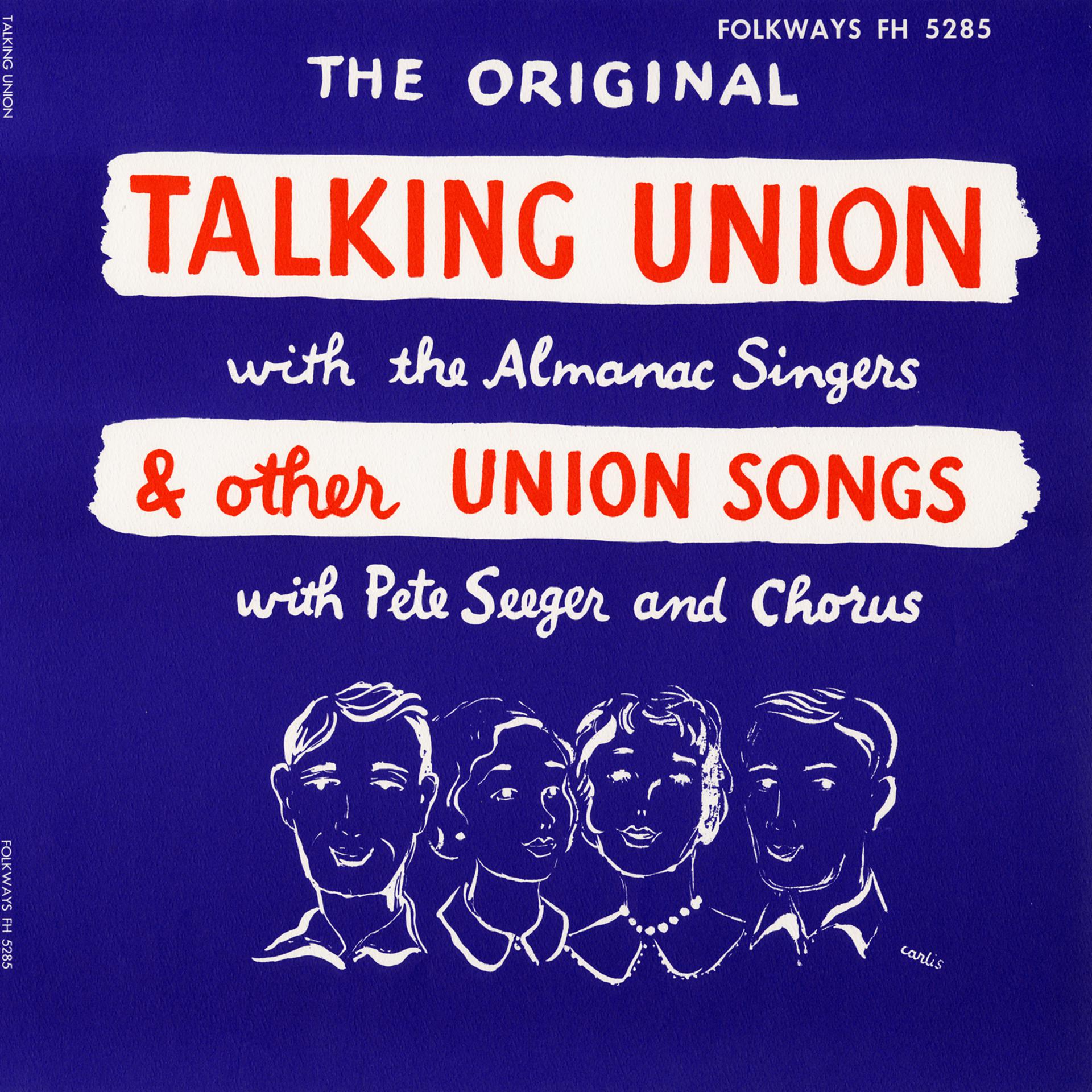 Постер альбома Talking Union and Other Union Songs