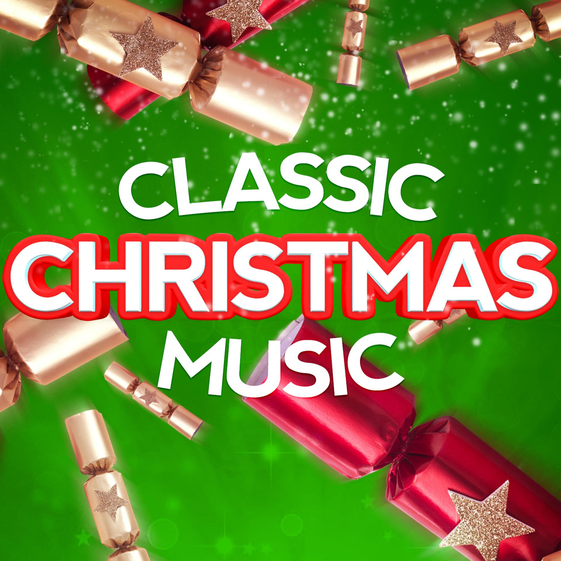 Постер альбома Classic Christmas Music