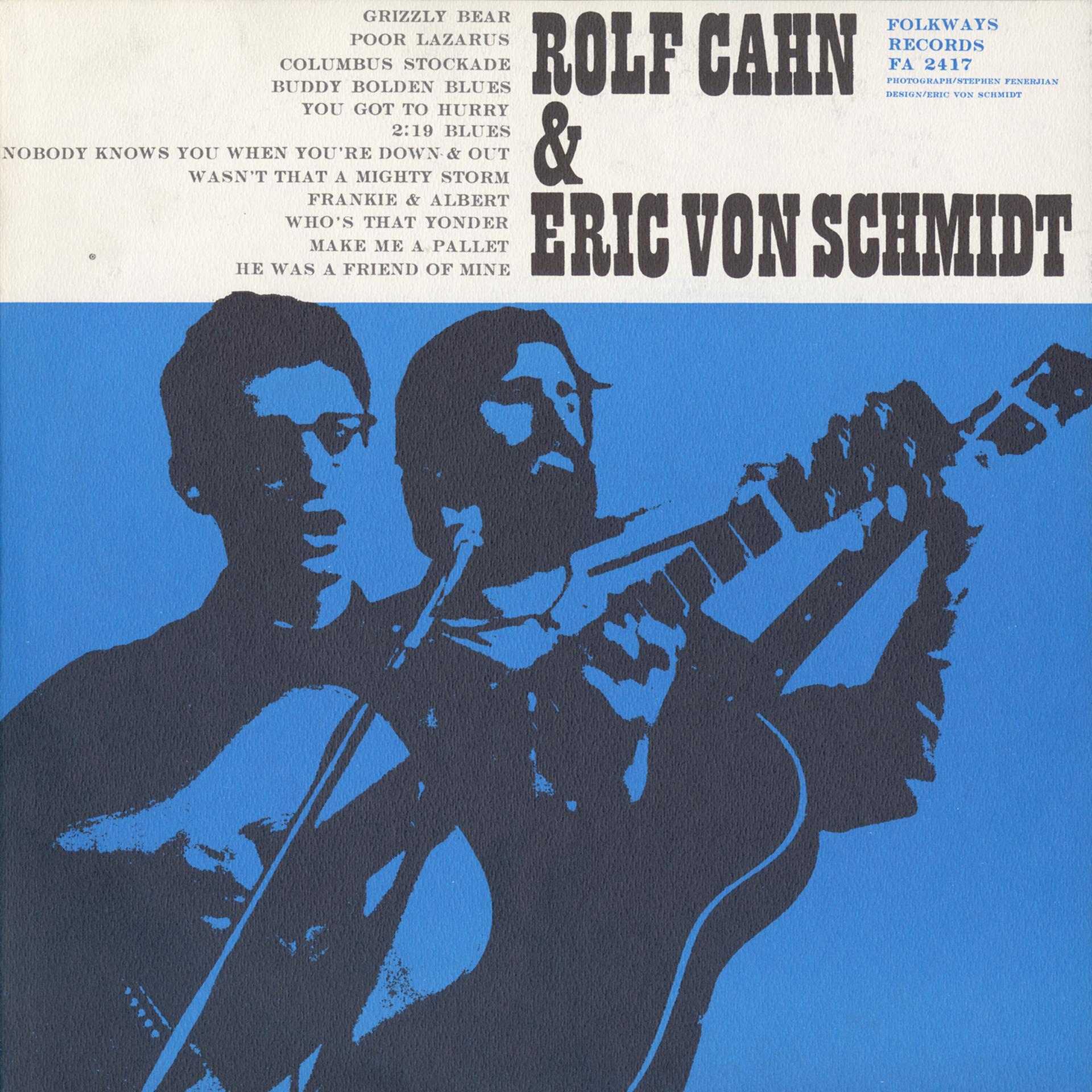 Постер альбома Rolf Cahn and Eric Von Schmidt