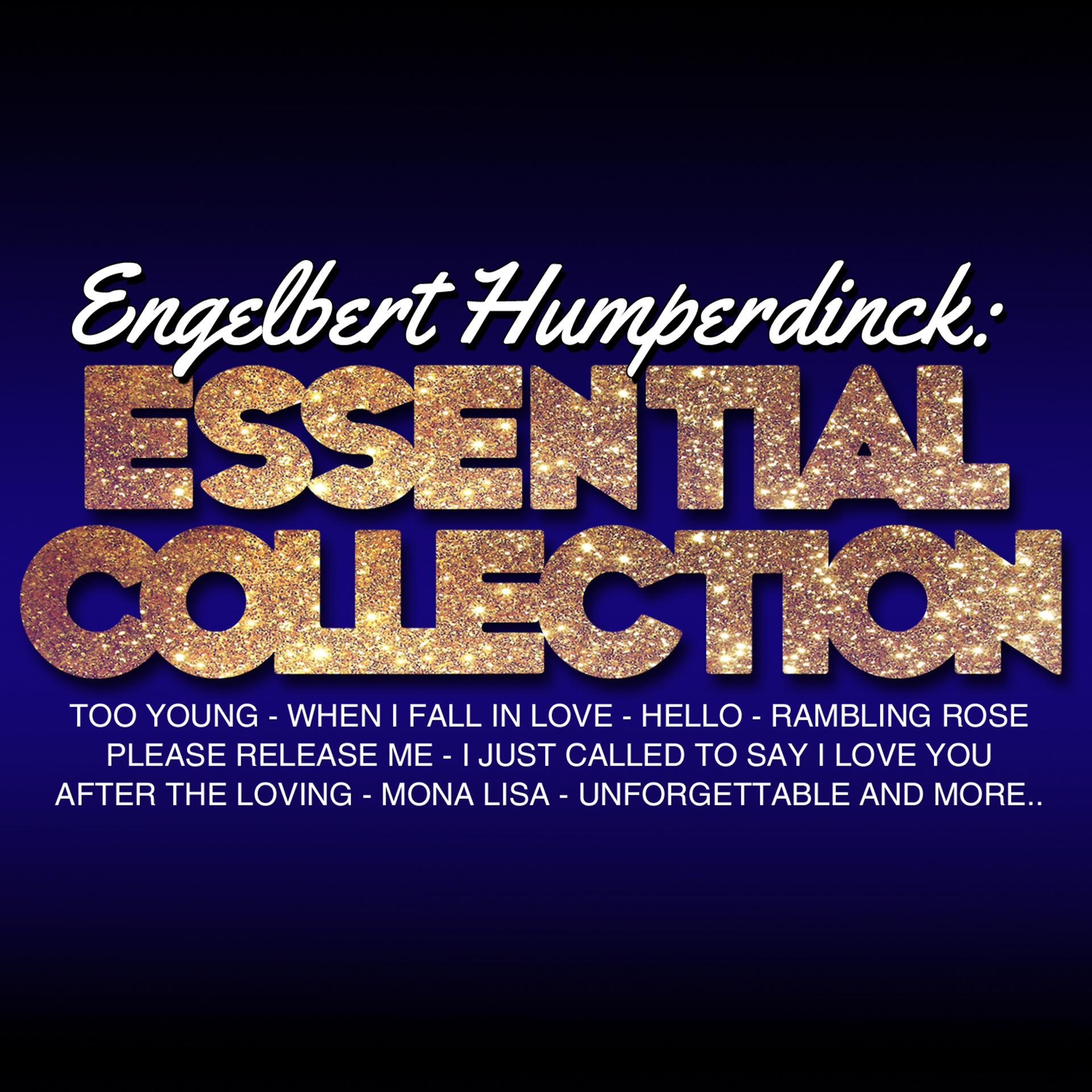 Постер альбома Engelbert Humperdinck: Essential Collection (Live)