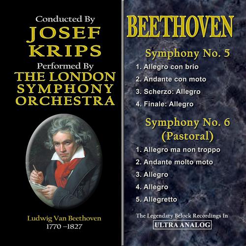 Постер альбома Ludwig Van Beethoven's Symphonies: Symphony No. 5 & Symphony No. 6