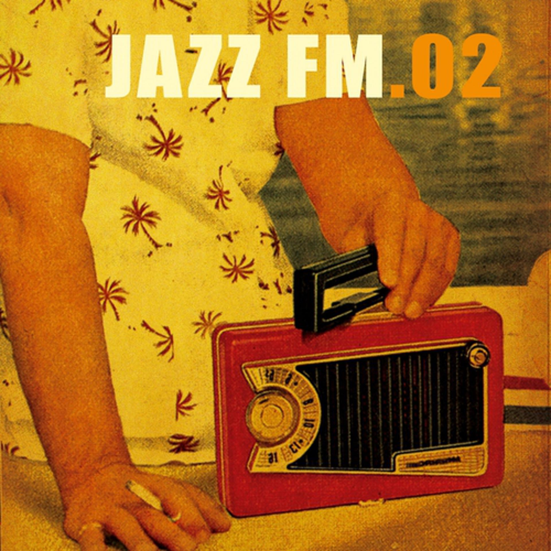 Постер альбома Jazz FM. 02