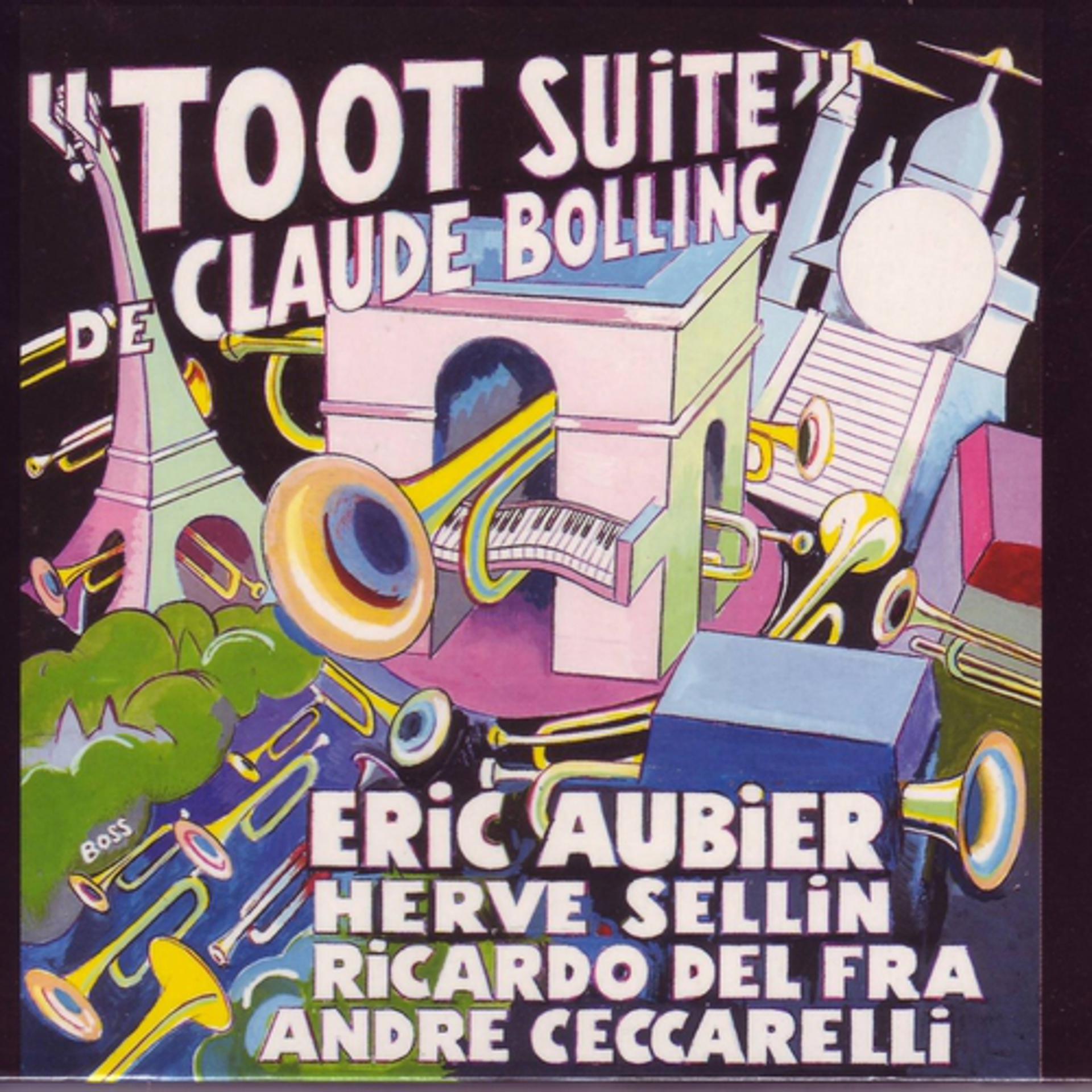 Постер альбома Claude Bolling: Toot Suite