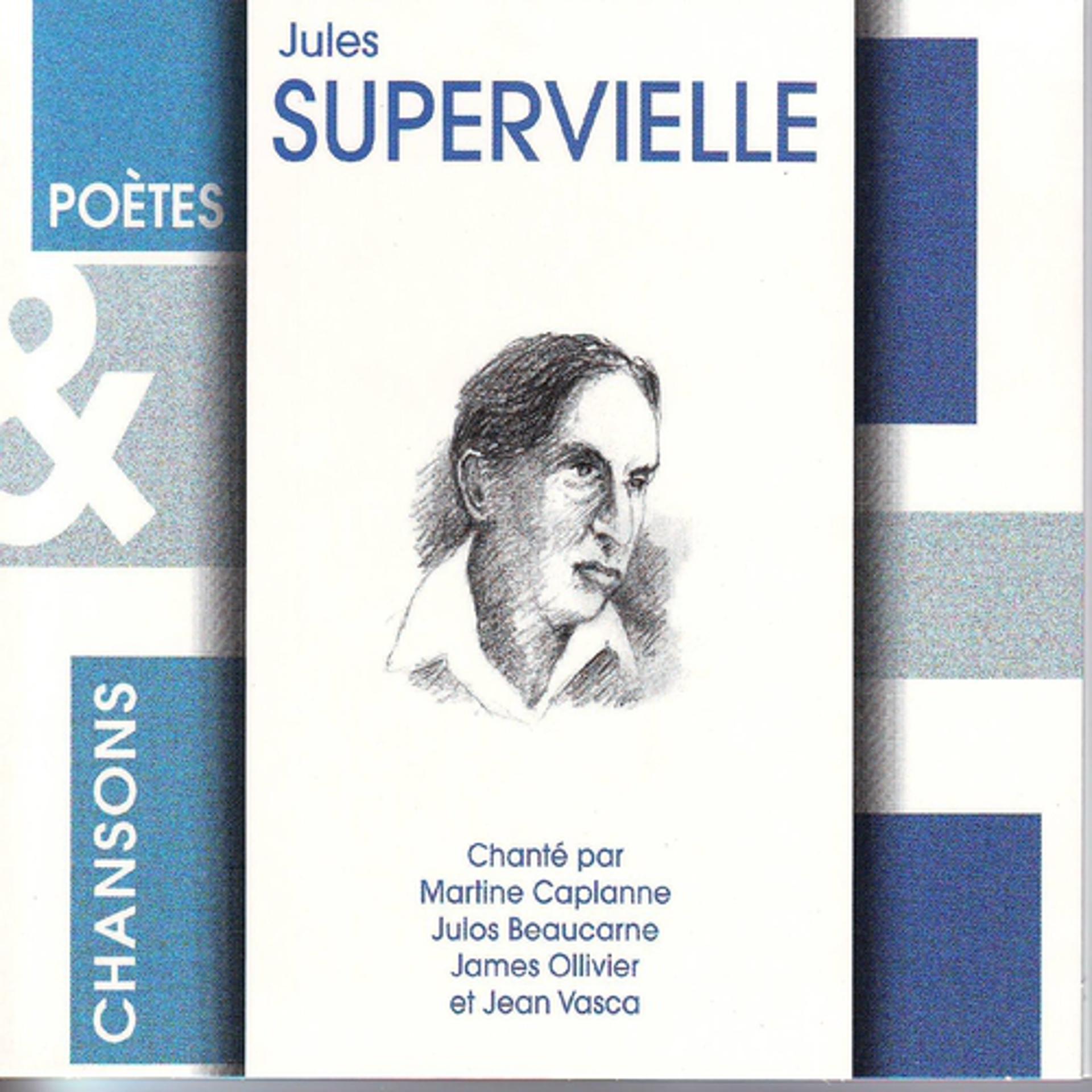 Постер альбома Poètes & chansons : Jules Supervielle