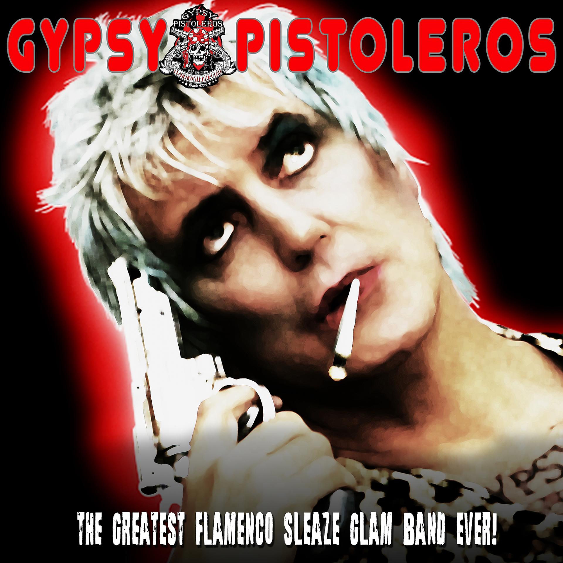 Постер альбома The Greatest Flamenco Sleaze Glam Band Ever!