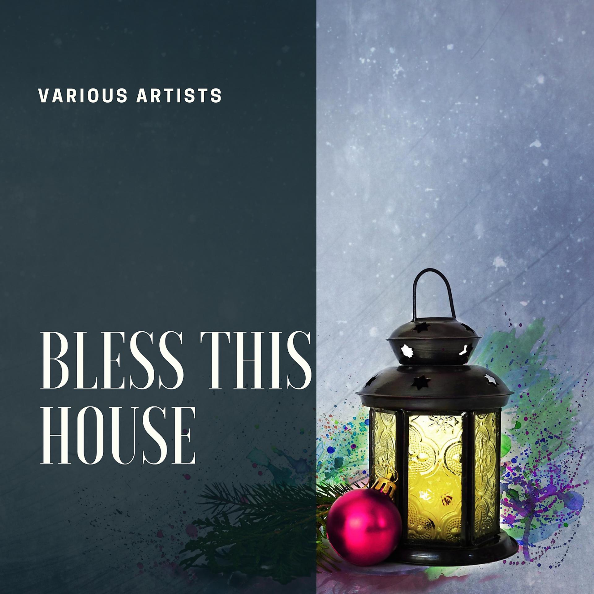 Постер альбома Bless This House