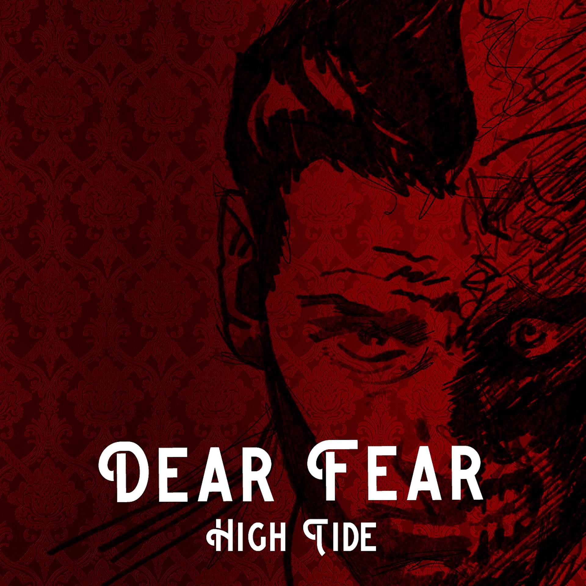 Постер альбома Dear Fear
