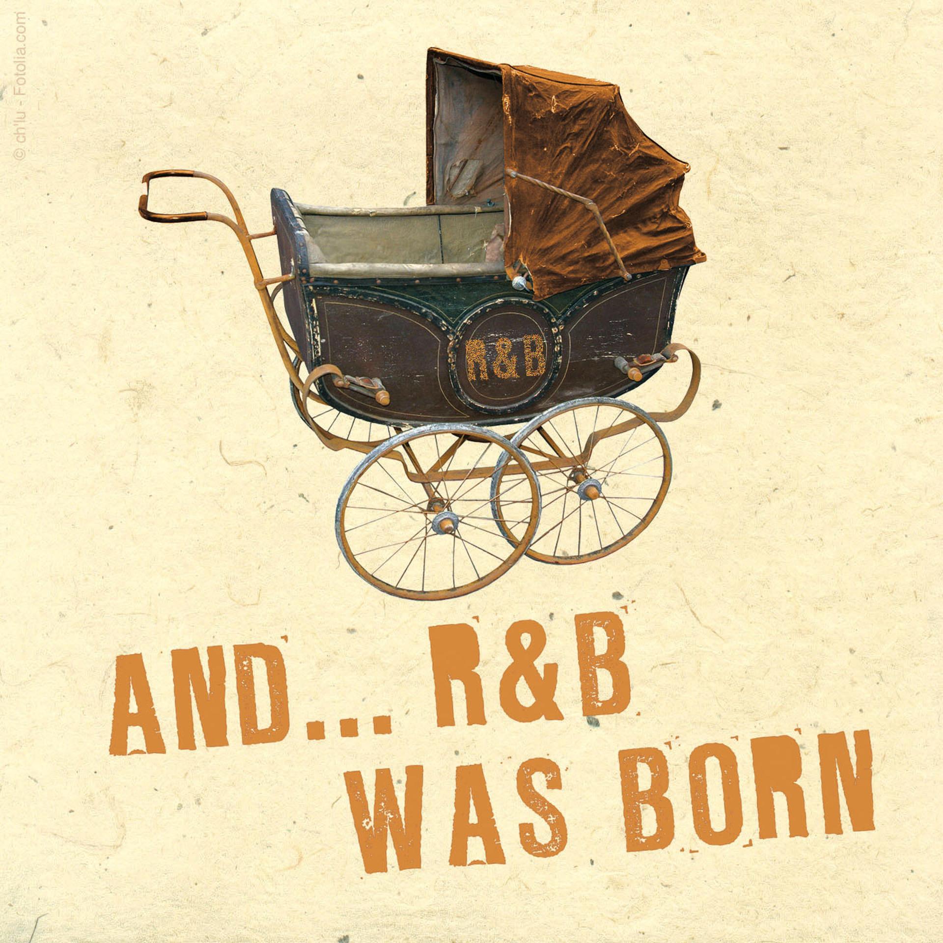 Постер альбома And... R&B Was Born
