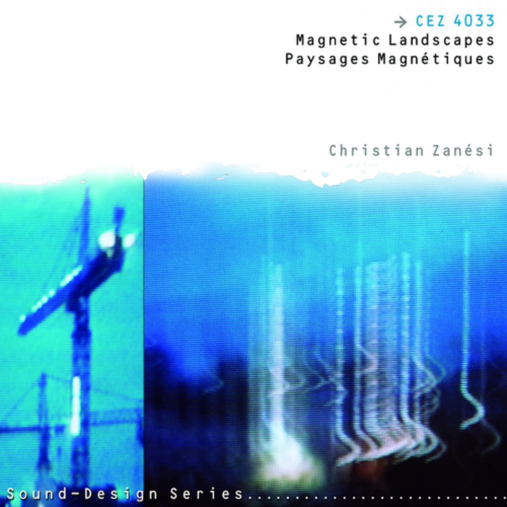 Постер альбома Paysages Magnétiques  Magnetic Landscapes