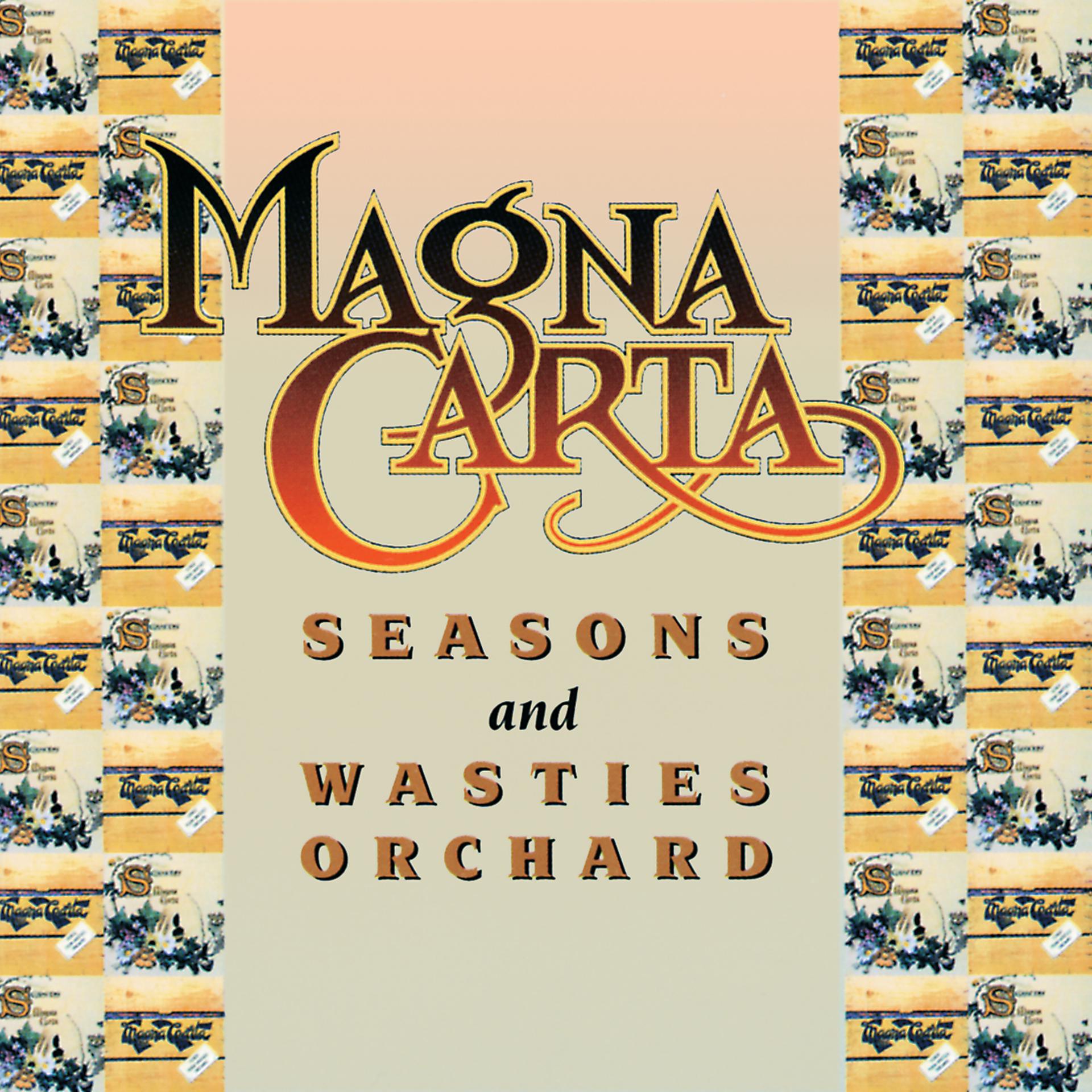 Постер альбома Seasons + Songs From Wasties Orchard