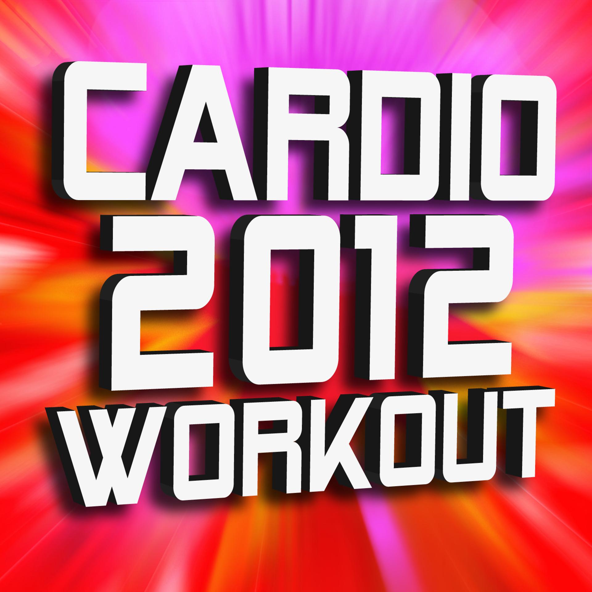 Постер альбома Cardio 2012 Workout