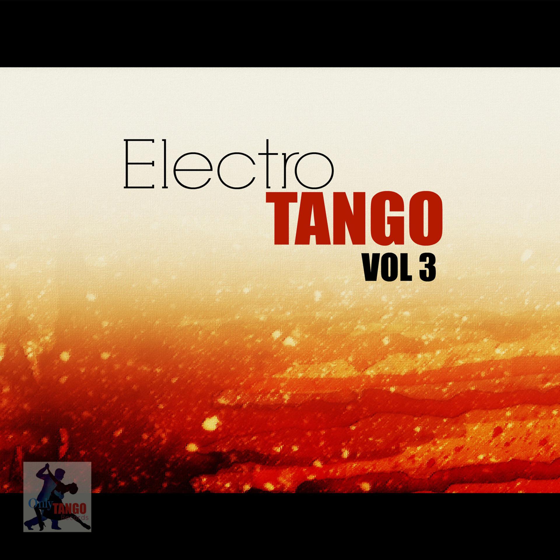 Постер альбома Electro Tango Vol 3