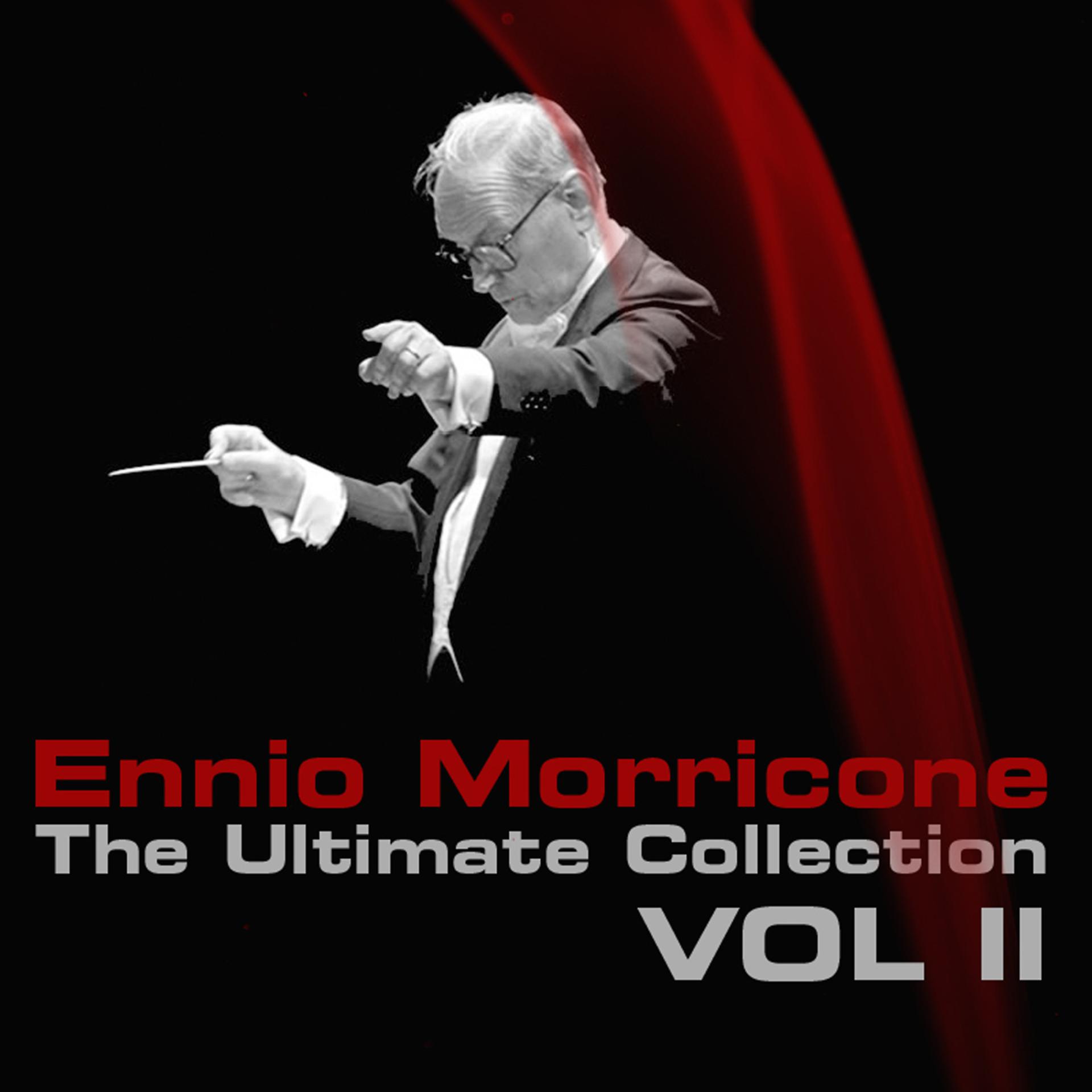 Постер альбома Ennio Morricone The Ultimate Collection Volume 2