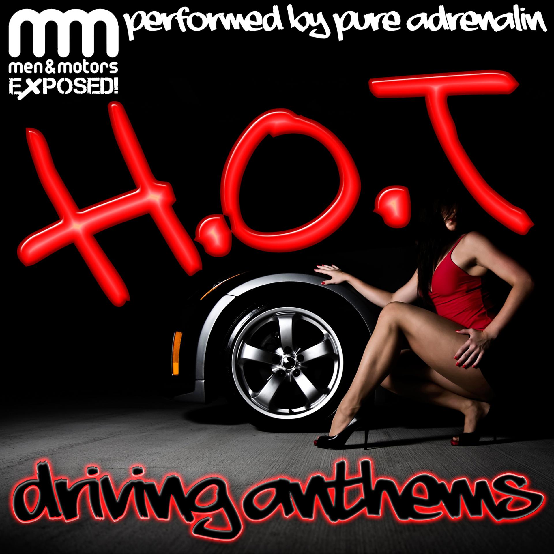 Постер альбома H.O.T Driving Anthems