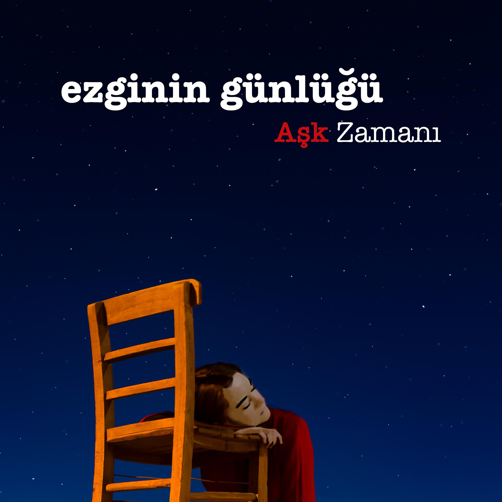 Постер альбома Aşk Zamanı