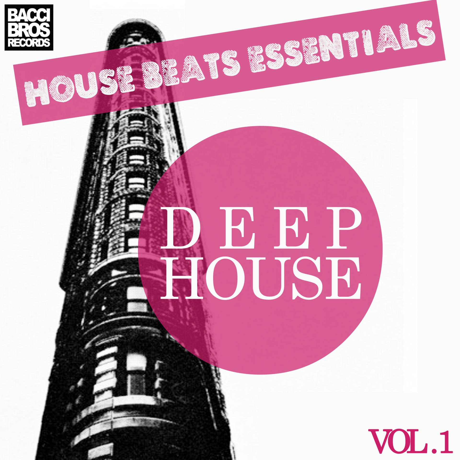 Постер альбома House Beats Essentials: Deep House - Vol. 1