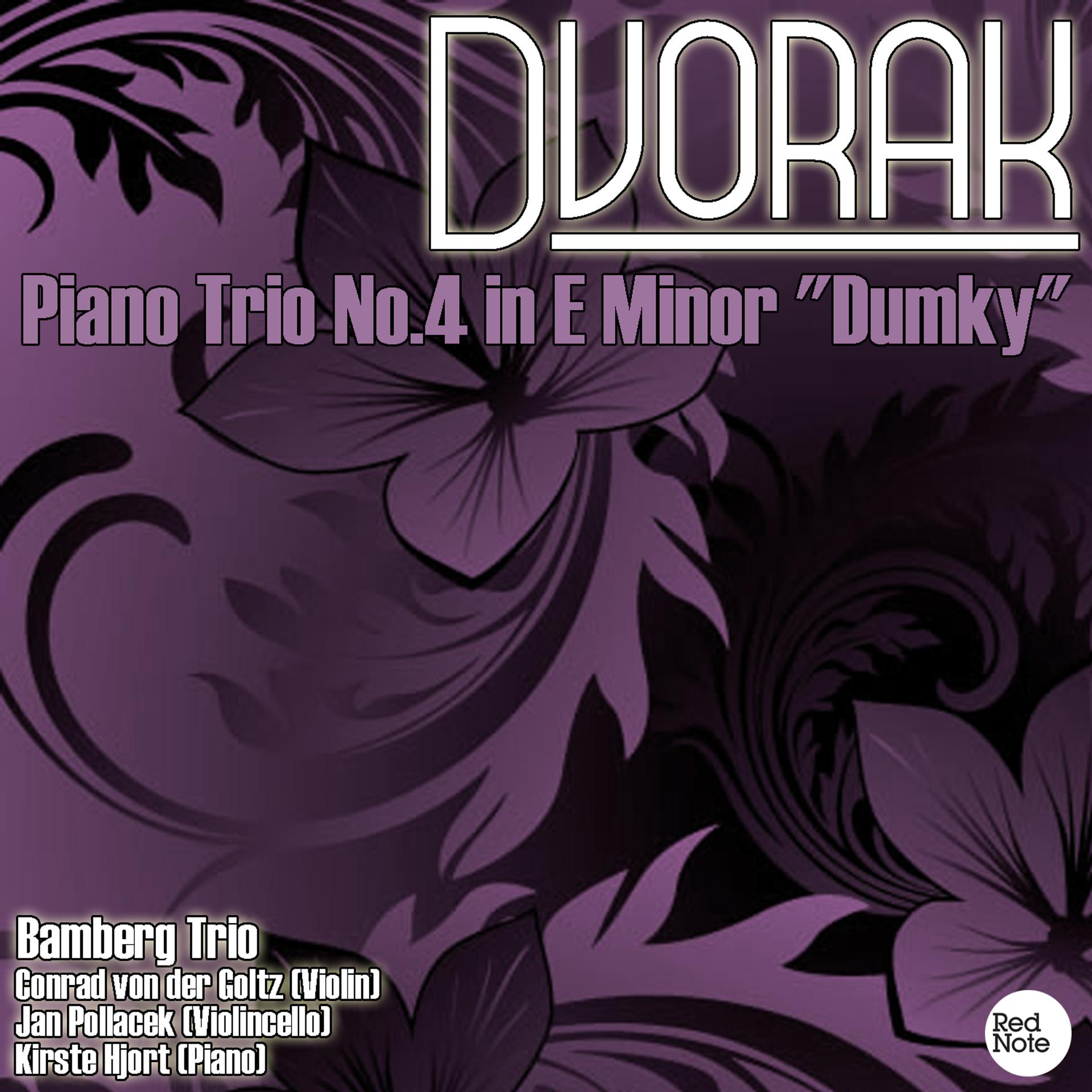 Постер альбома Dvorak: Piano Trio No.4 in E Minor "Dumky"
