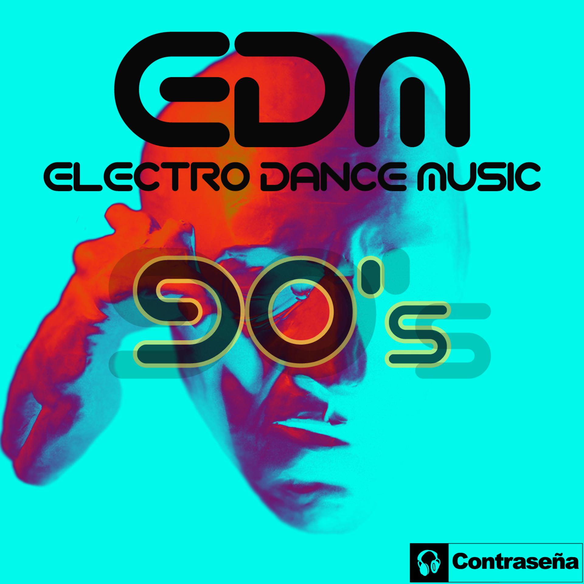 Постер альбома EDM Electro Dance Music 90
