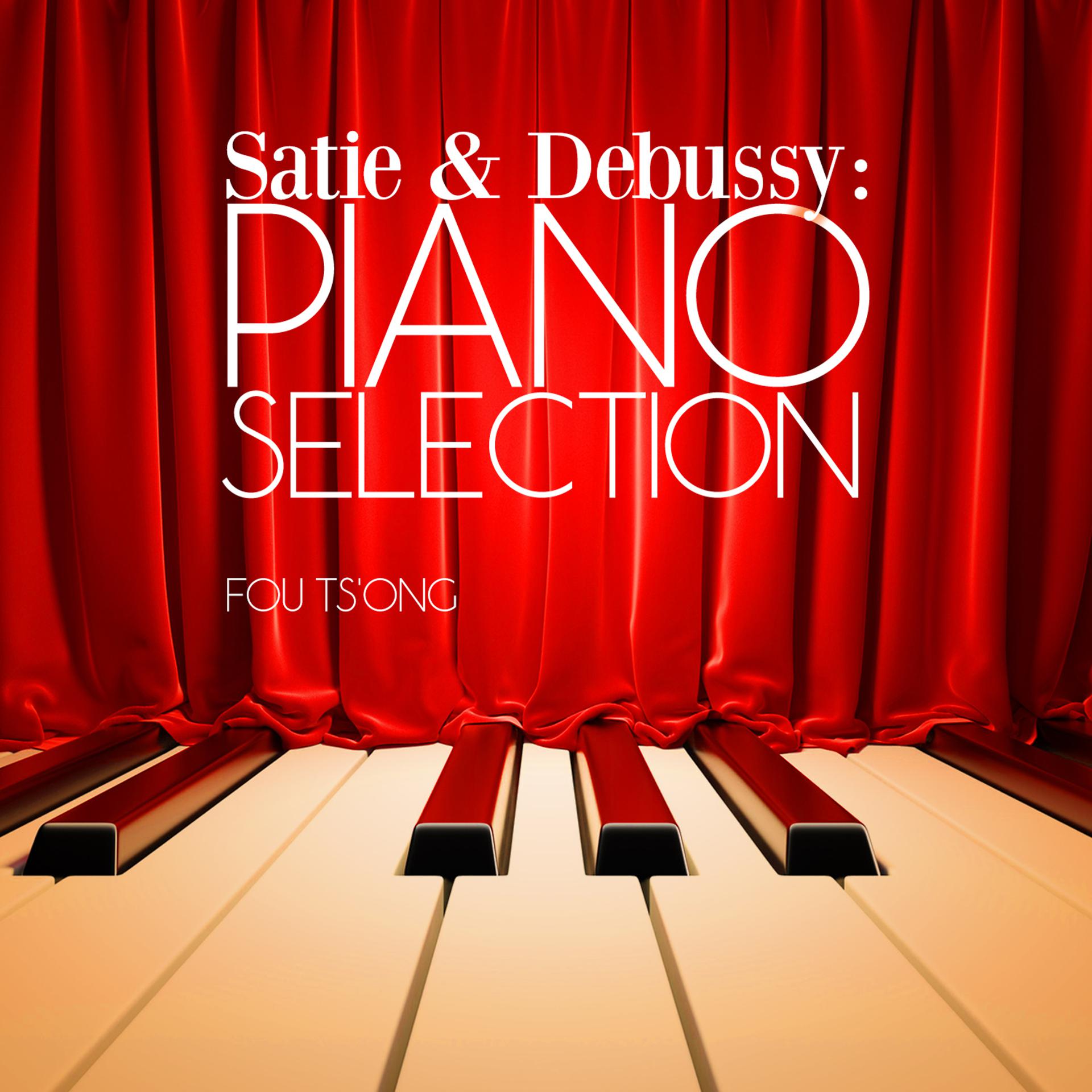 Постер альбома Satie & Debussy: Piano Selection