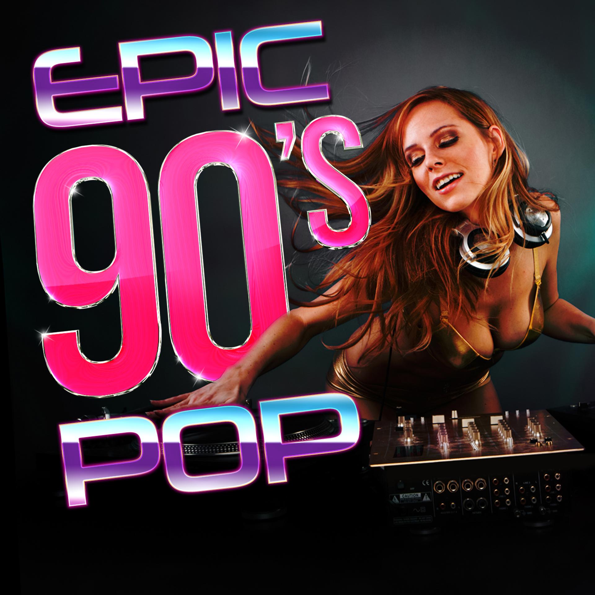 Постер альбома Epic '90s Pop