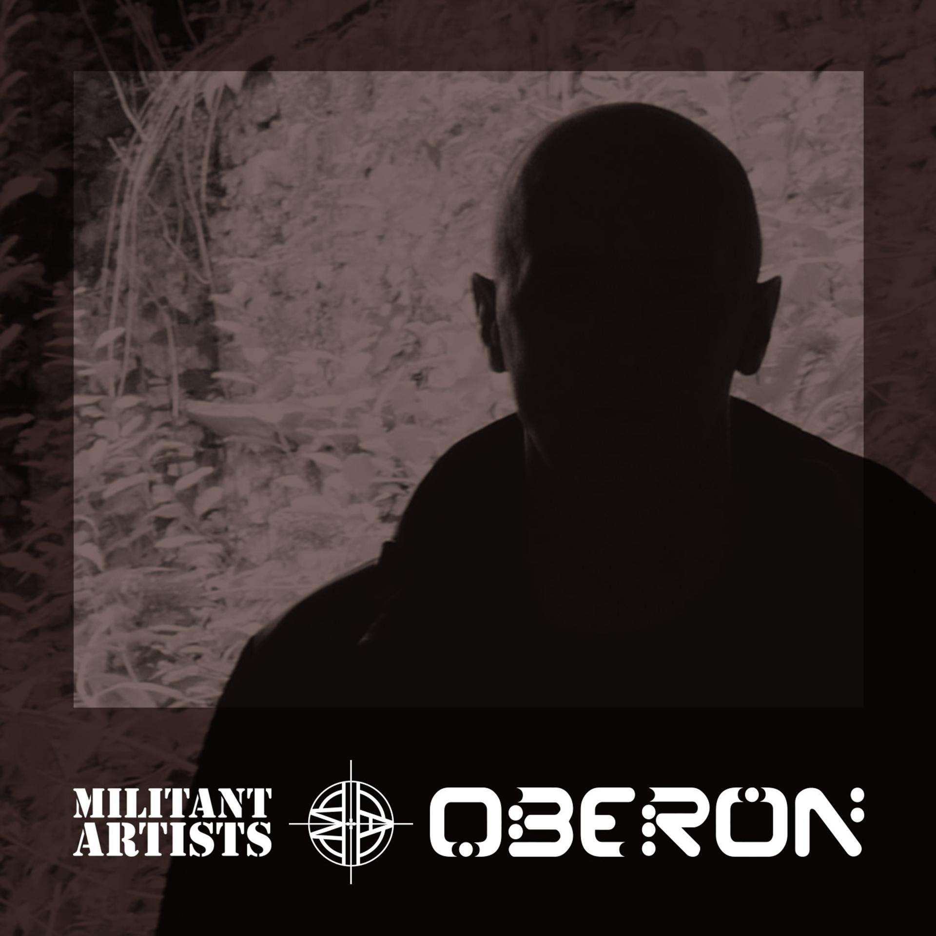 Постер альбома Militant Artists Presents... Oberon