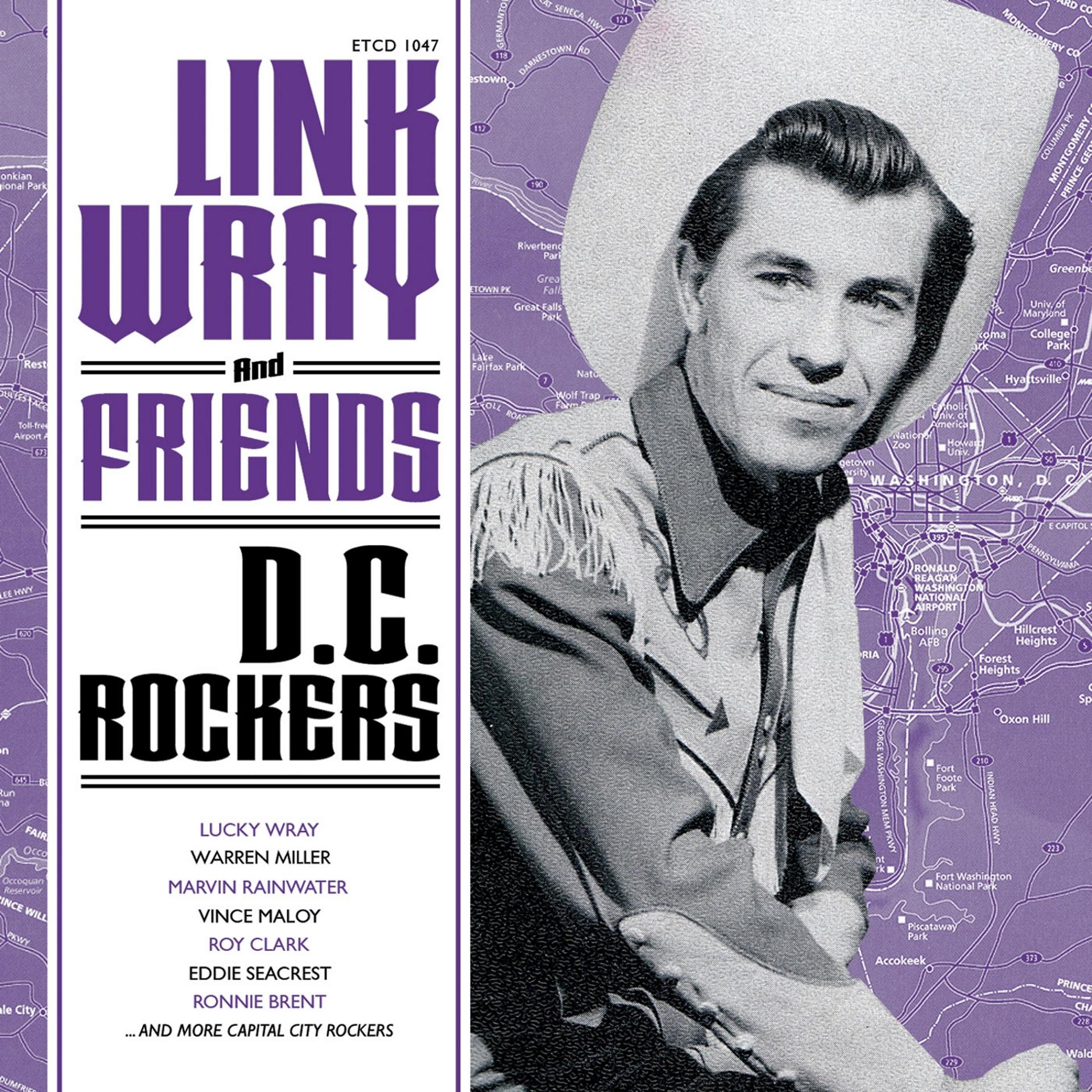 Постер альбома Link Wray & Friends - D.C. Rockers